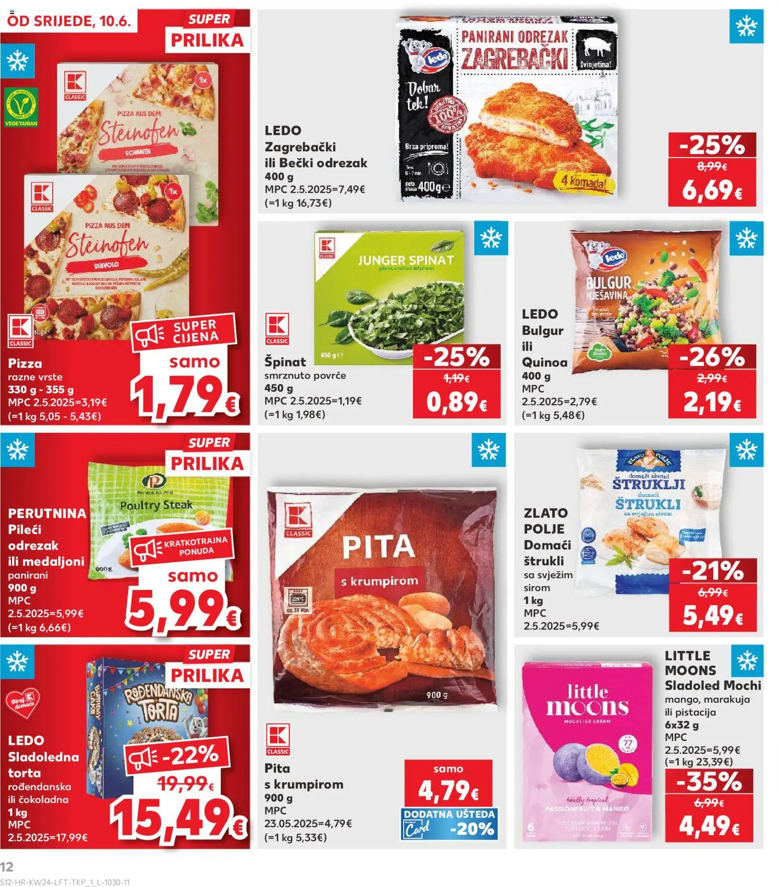 Kaufland katalog | vrijedi od 10.06.2026 | Stranica: 12 | Proizvodi: Ledo, Sladoled, Smrznuto povrće, Torta