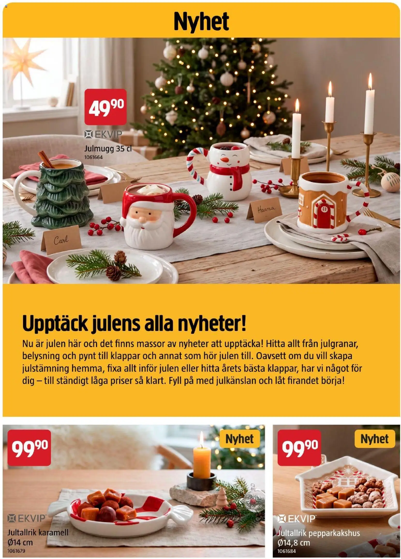 Jula reklamblad aktuell från 22/10/2026 | Sida: 6 | Produkter: Belysning, Nyheter