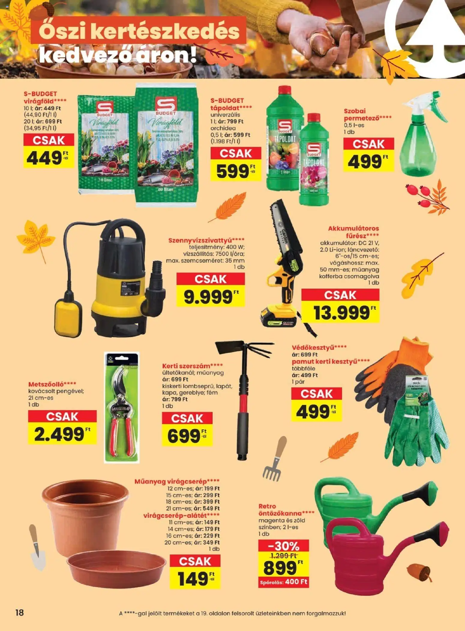 Spar akciós ujság - amely érvényes a következő dátumtól: 2026.09.24. | Oldal: 18 | Termékek: Kesztyű, Műanyag virágcserép, Virágcserép, Virágföld