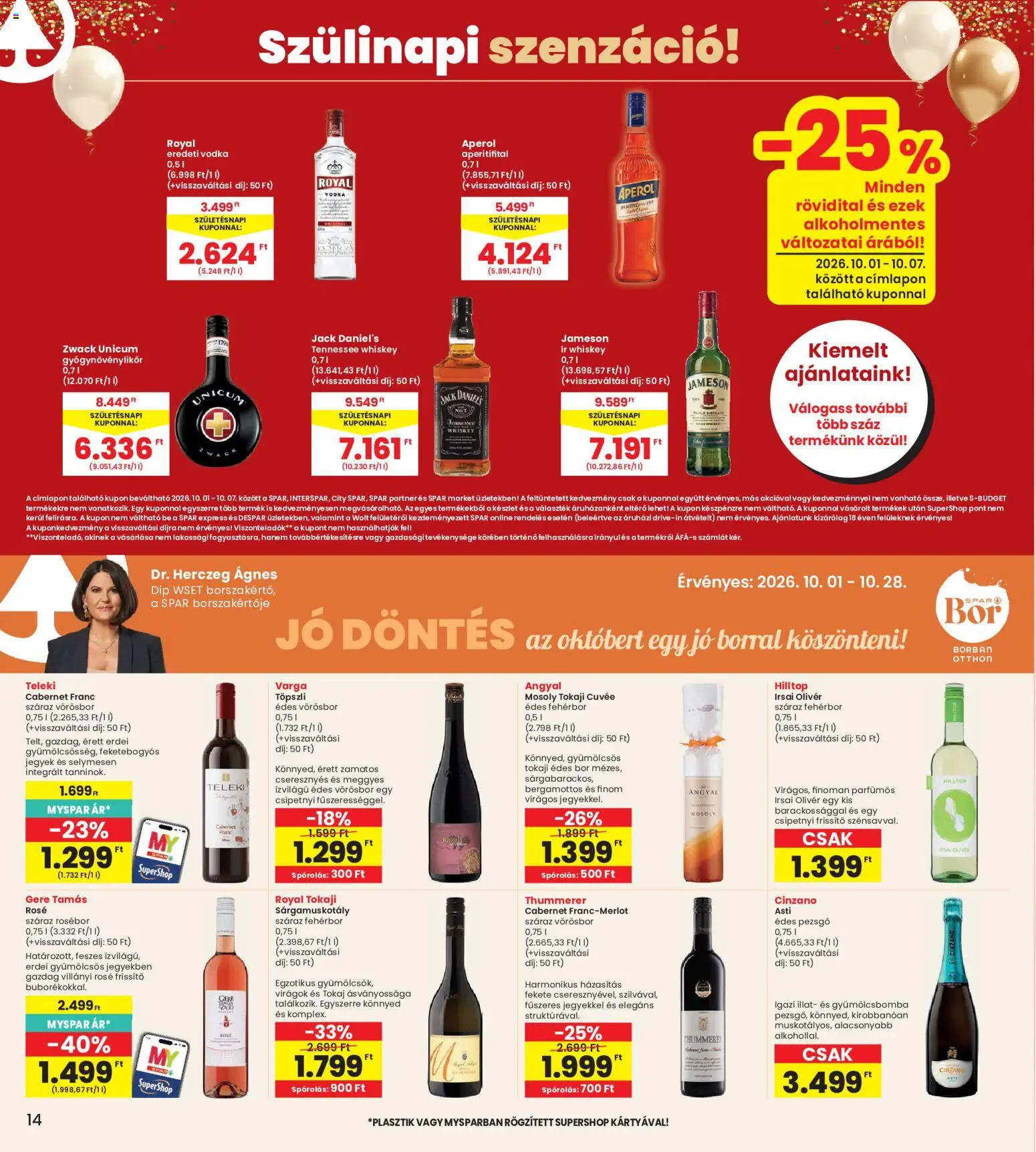 Interspar akciós ujság - amely érvényes a következő dátumtól: 2026.10.01. | Oldal: 14 | Termékek: Virágok, Unicum, Tennessee Whiskey, Cuvée