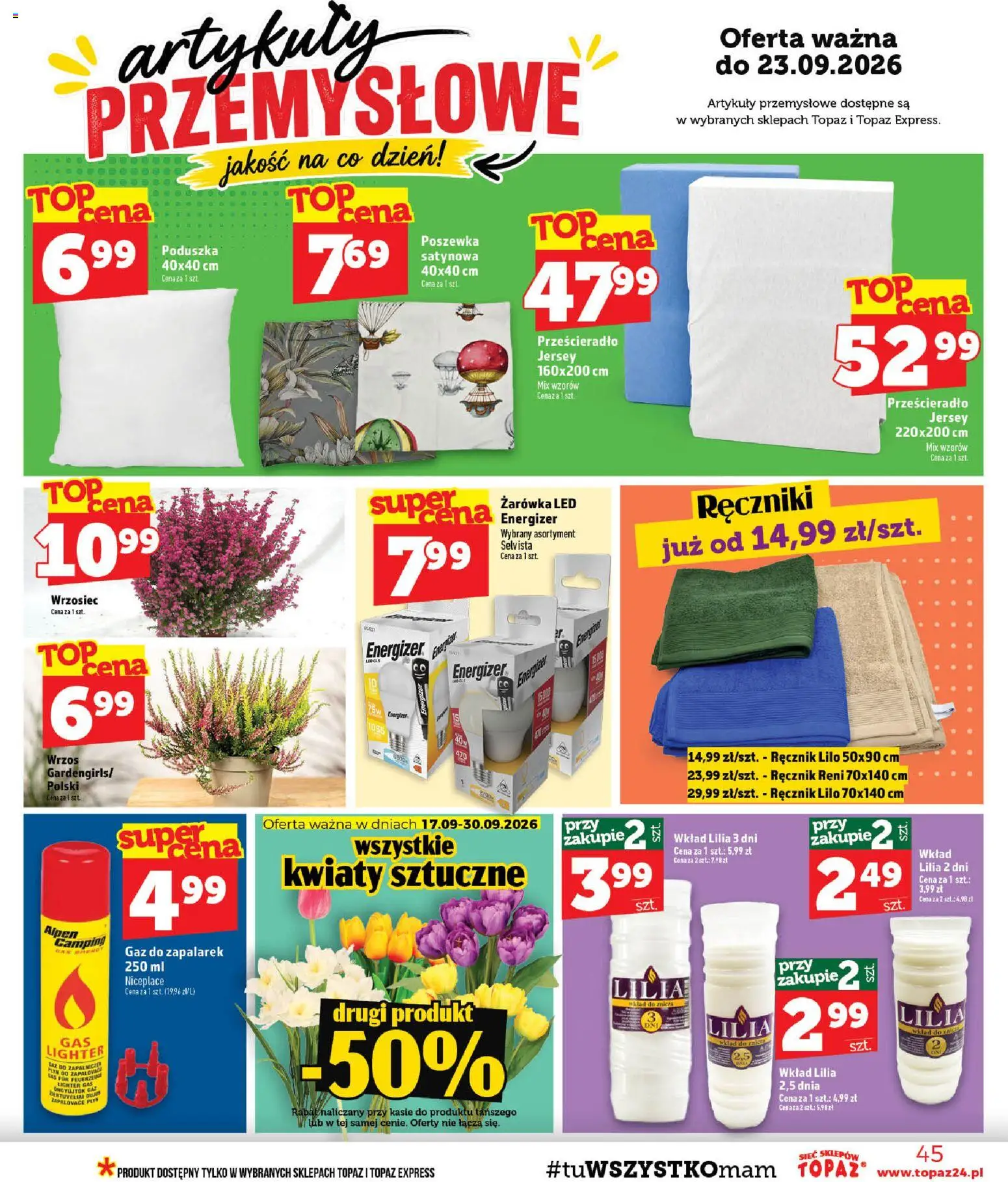 Topaz gazetka - MAZ od 17.09.2026 | Strona: 45 | Produkty: Poduszka, Prześcieradło, Artykuły przemysłowe, Kwiaty