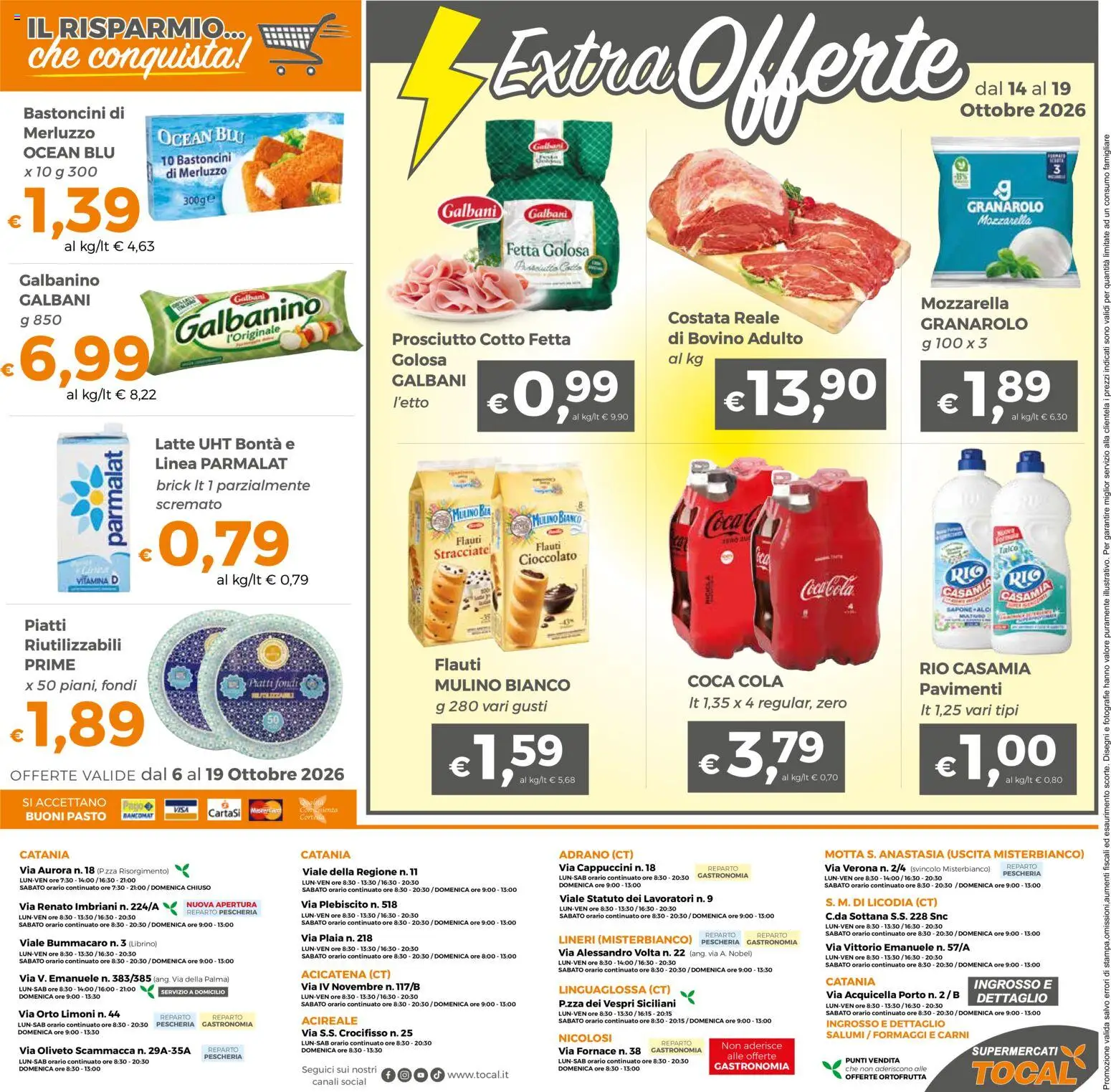 Volantino Tocal del 06/10/2026 | Pagina: 16 | Prodotti: Piatti, Talco, Latte, Prosciutto