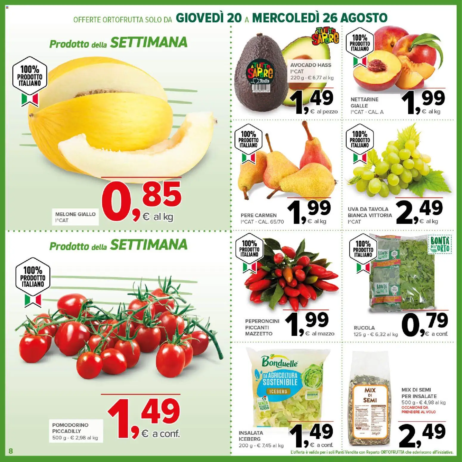 Volantino Todis del 20/08/2026 | Pagina: 8 | Prodotti: Pere, Uva, Melone, Nettarine
