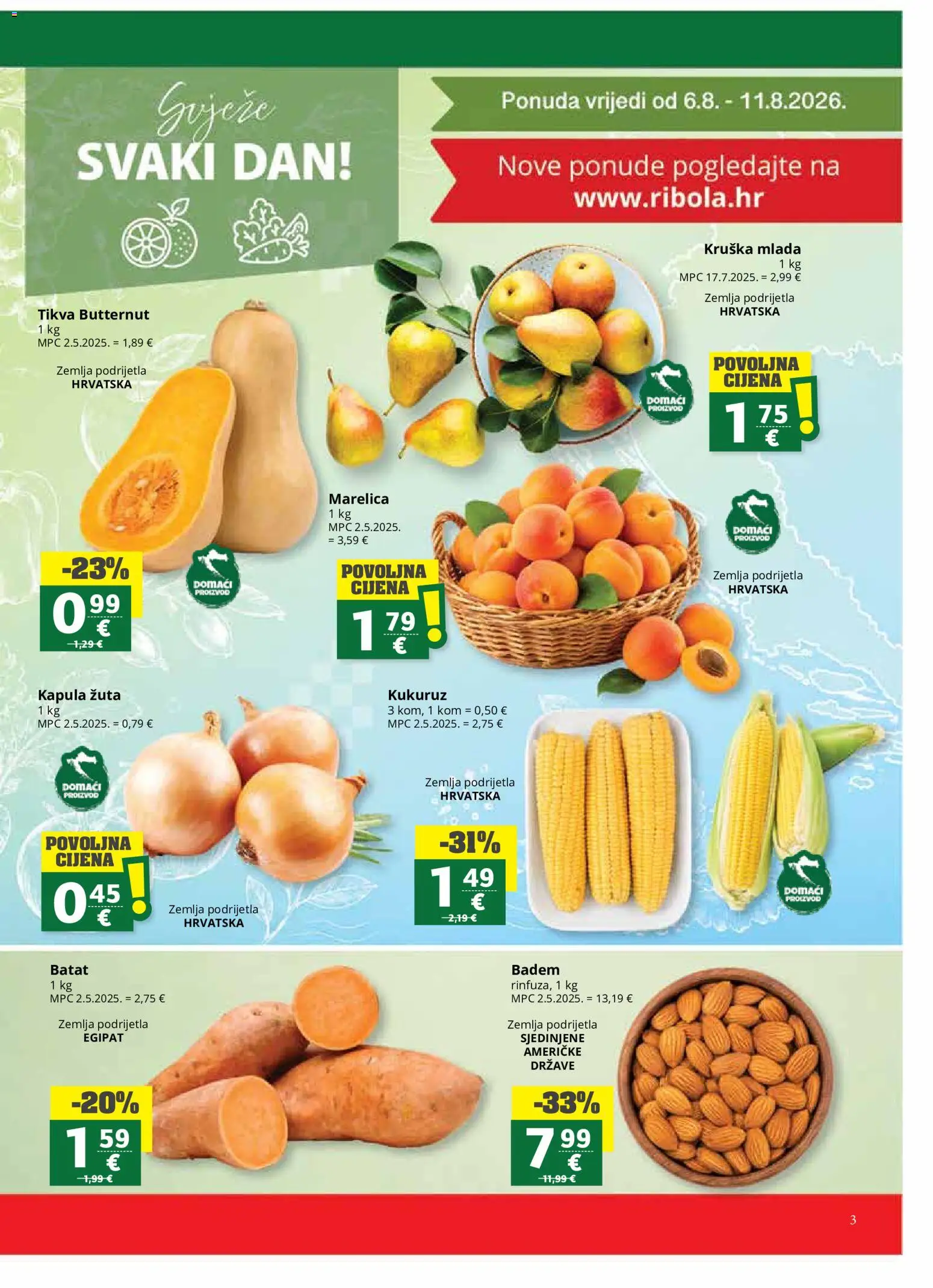 Ribola katalog | vrijedi od 06.08.2026 | Stranica: 3 | Proizvodi: Kukuruz, Badem, Kruška