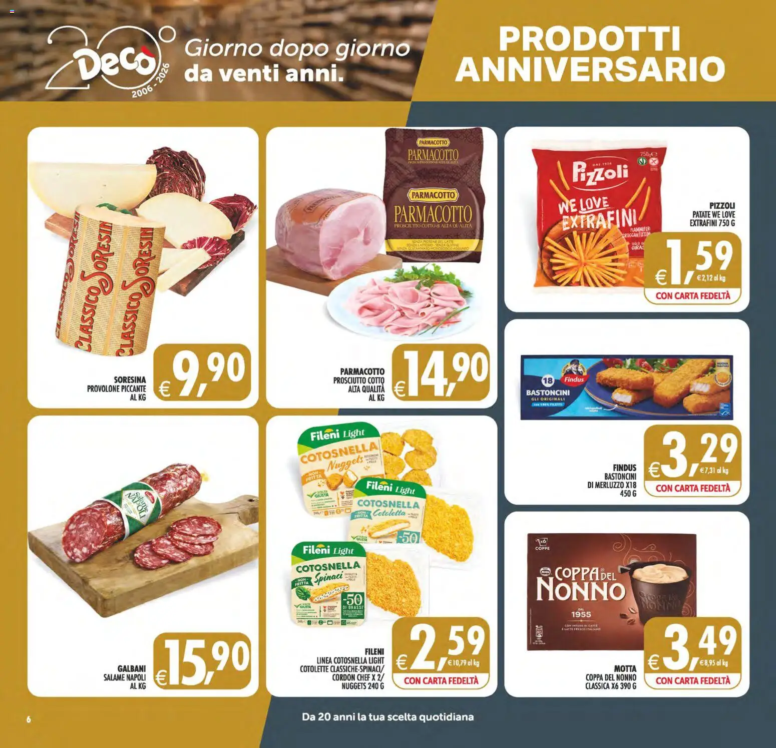 Volantino Decò del 02/10/2026 | Pagina: 6 | Prodotti: Provolone, Prosciutto Cotto, Merluzzo, Nuggets