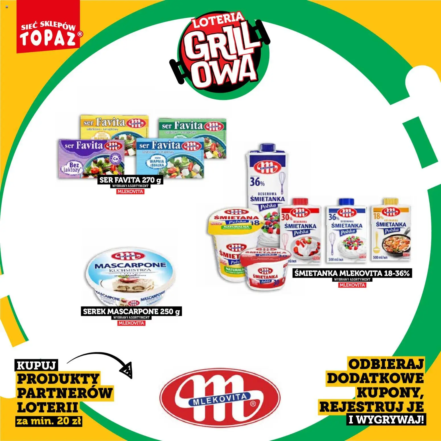 Topaz gazetka - Kupuj, Grilluj I Wygrywaj od 20.04.2026 | Strona: 42 | Produkty: Ser favita, Mascarpone, Ser, Śmietana