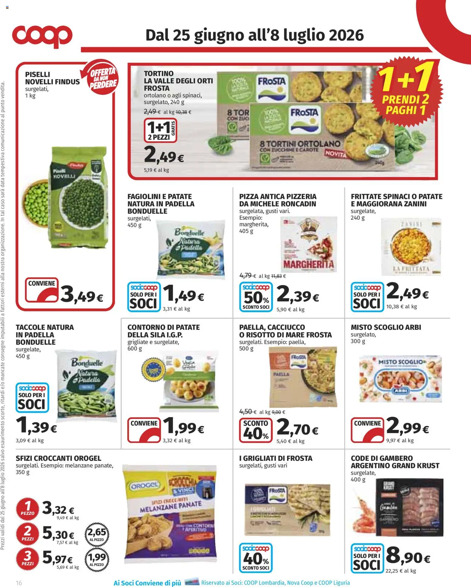 Volantino COOP del 25/06/2026 | Pagina: 16 | Prodotti: Pizza, Patate, Piselli, Padella