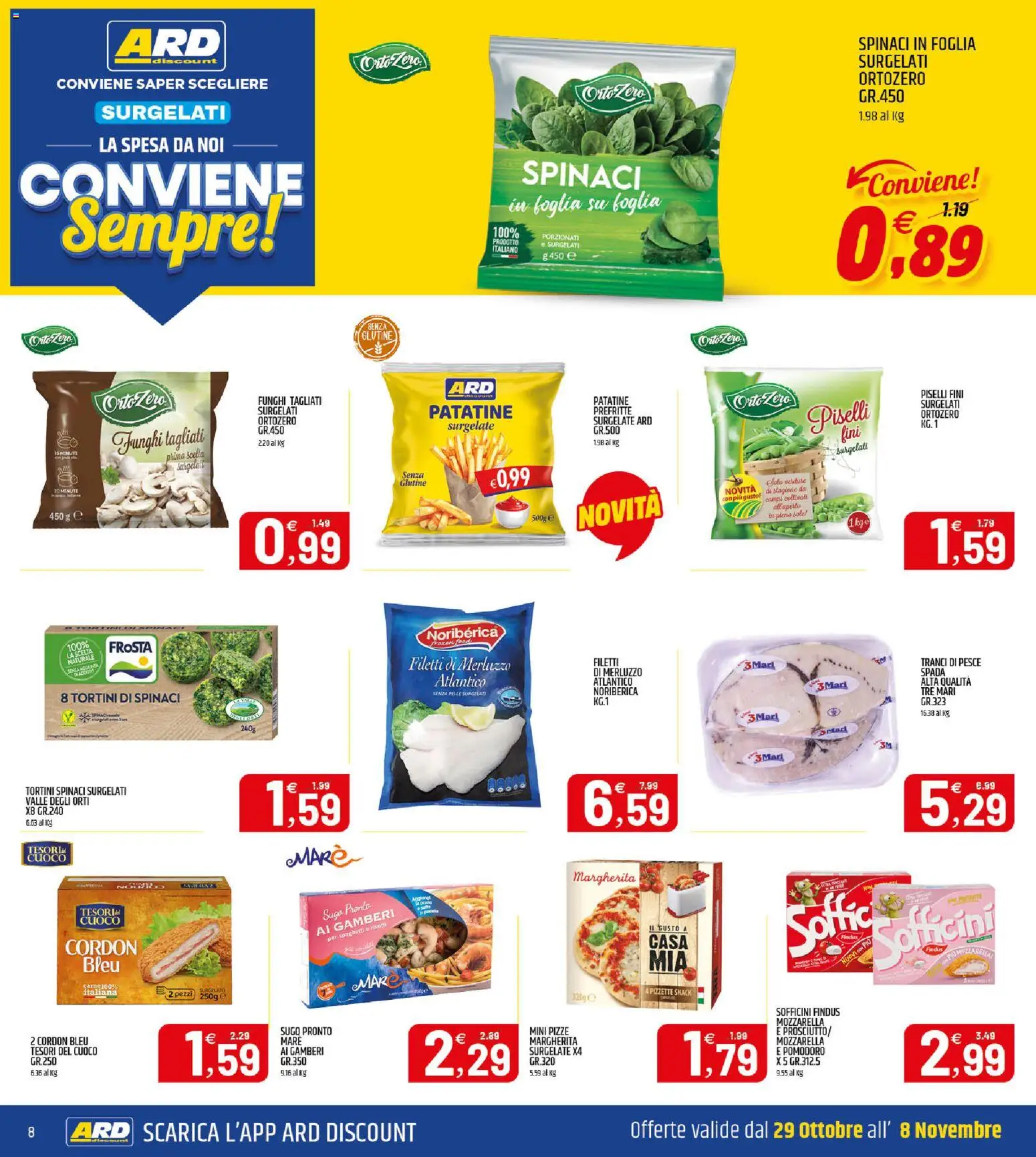 Volantino ARD Discount del 29/10/2026 | Pagina: 8 | Prodotti: Patatine, Pomodoro, Funghi, Piselli