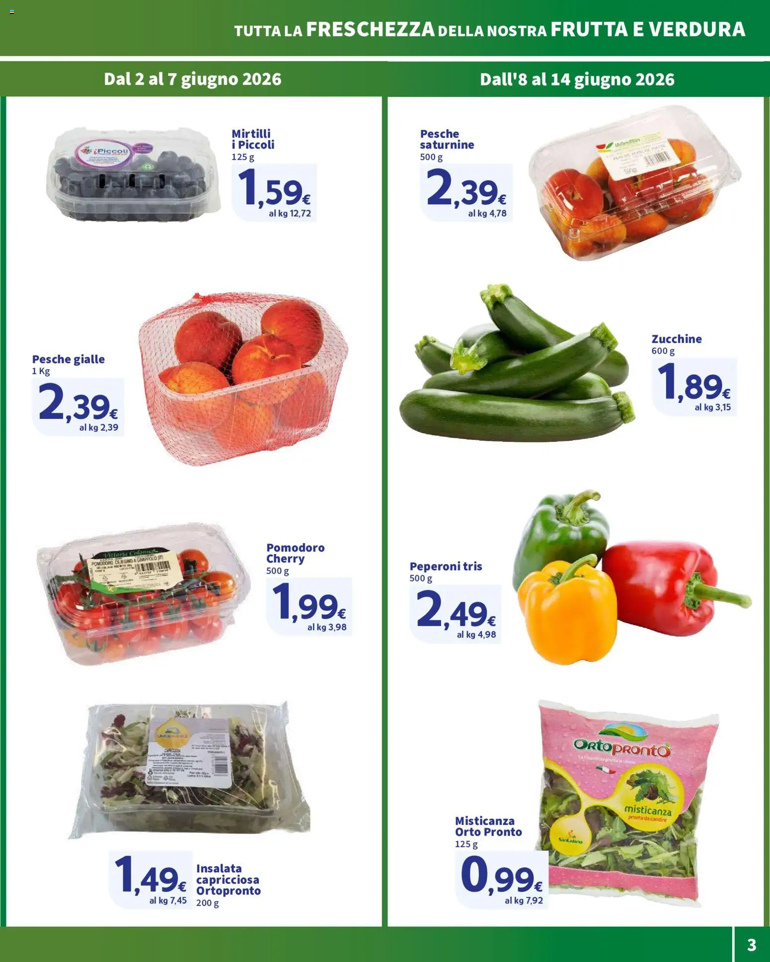 Volantino SIGMA del 02.06.2026 | Pagina: 3 | Prodotti: Misticanza, Peperoni, Pomodoro, Zucchine