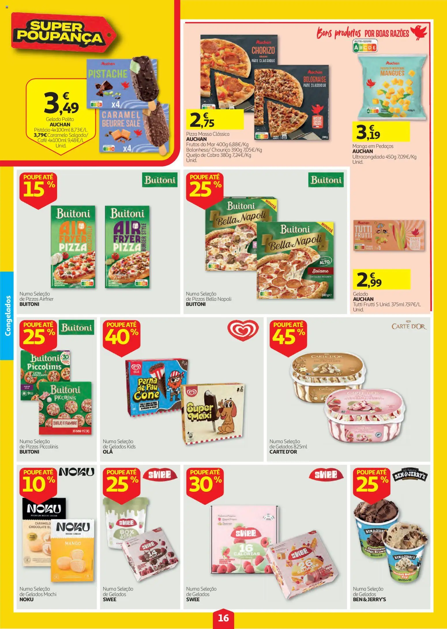 Auchan folheto │ válido de 08/10/2026 | Página: 16 | Produtos: Fiambre, Gelado, Chocolate, Massa