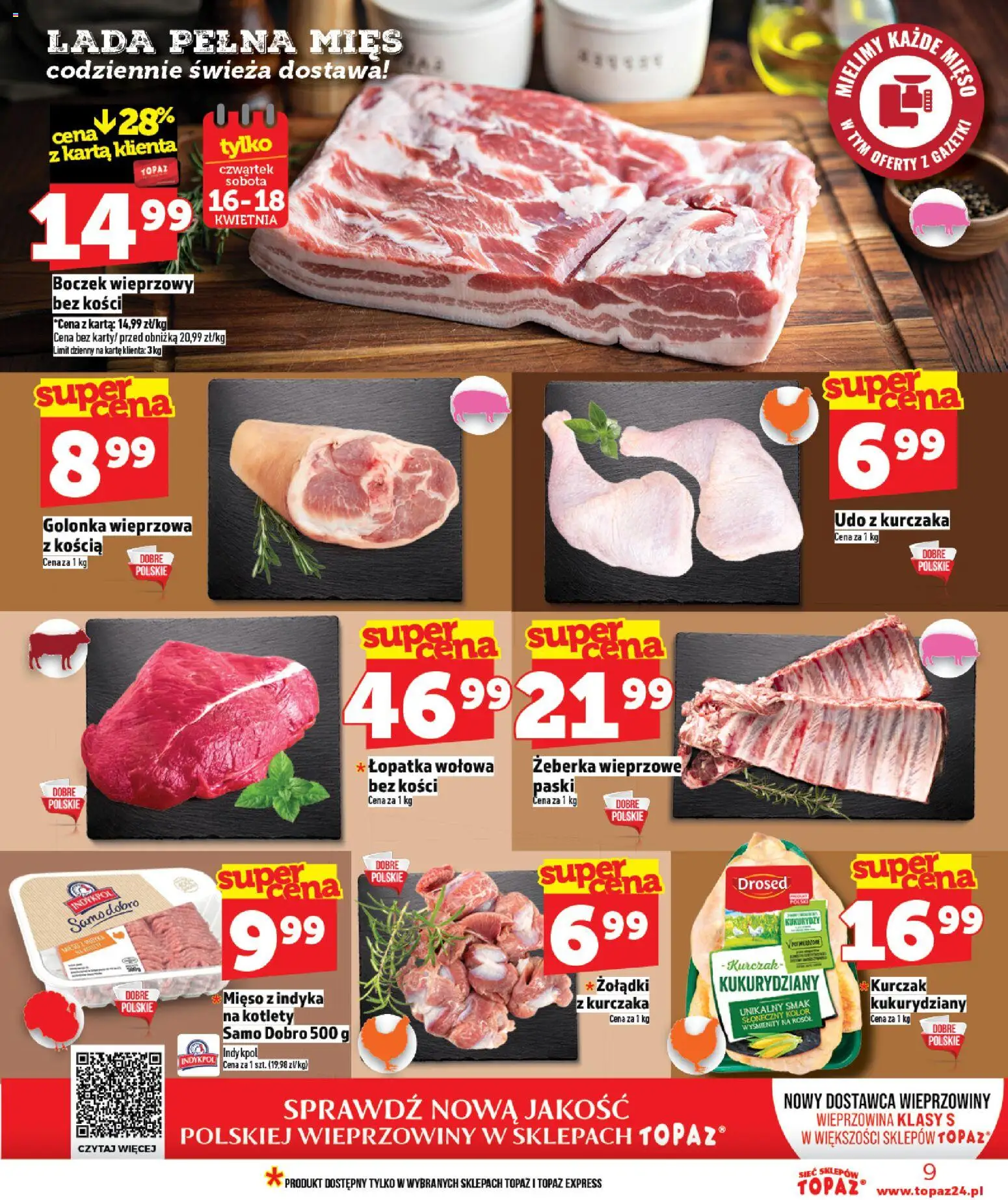 Topaz gazetka - MAZ od 16.04.2026 | Strona: 9 | Produkty: Kurczak, Mięso z indyka, Boczek, Wieprzowina