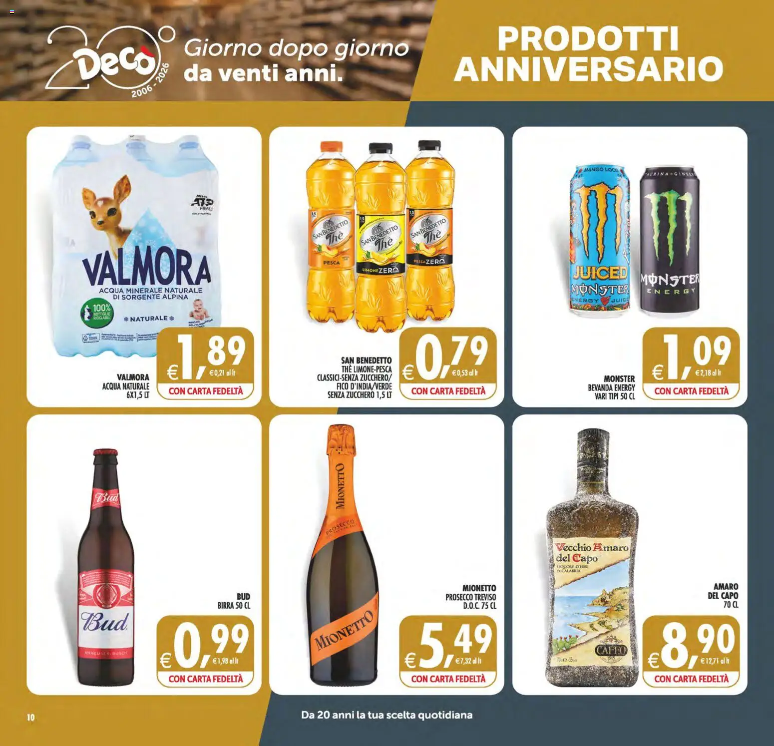 Volantino Decò del 02/10/2026 | Pagina: 10 | Prodotti: The, Acqua naturale, Liquore, Mionetto
