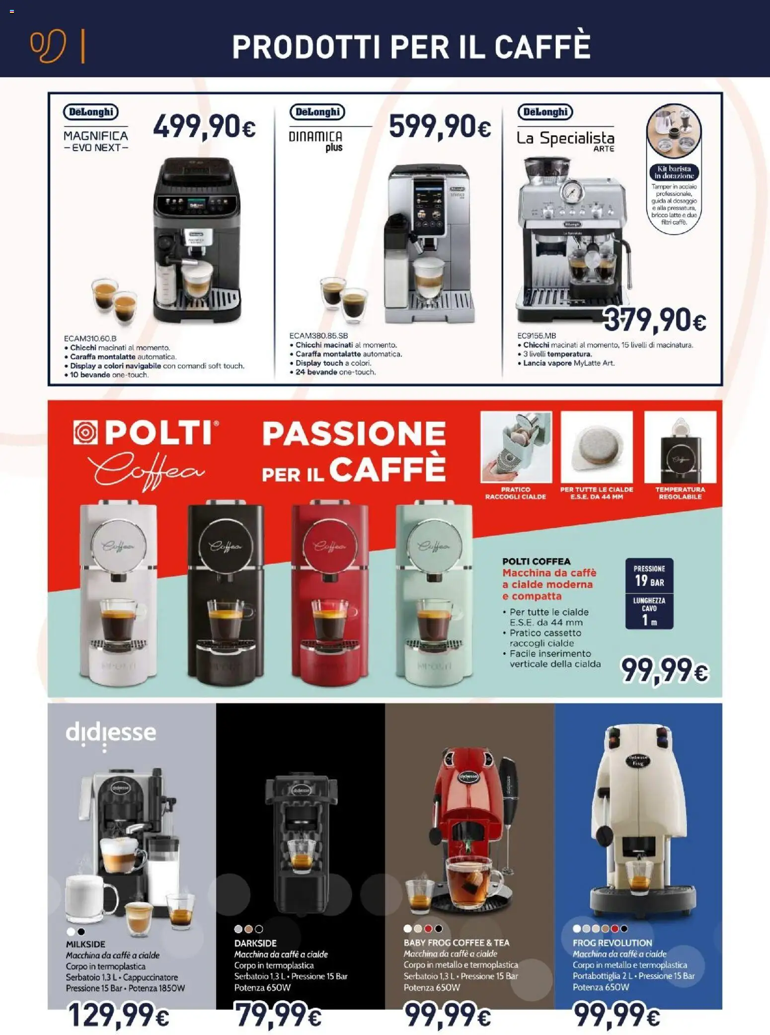 Volantino Unieuro del 16/09/2026 | Pagina: 4 | Prodotti: Macchina da caffe, Caffè, Bevande, Latte