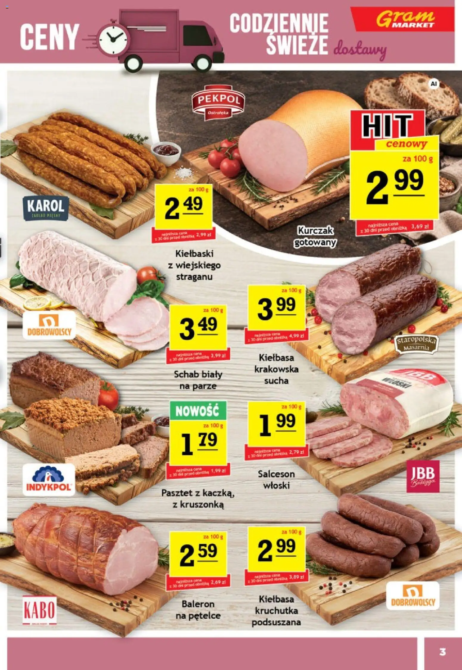 Gram Market gazetka od 30.09.2026 | Strona: 3 | Produkty: Kiełbasa, Kurczak, Pasztet, Salceson