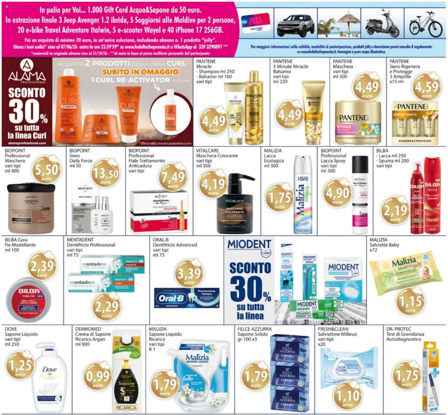 Volantino Acqua e Sapone del 18.05.2026 | Pagina: 15 | Prodotti: Shampoo, Balsamo, Lacca, Dentifricio