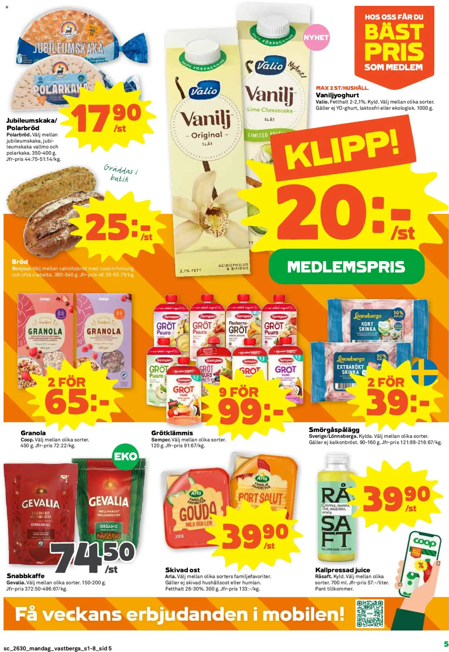 Stora Coop reklamblad aktuell från 20/07/2026 | Sida: 5 | Produkter: Snabbkaffe, Hushållsost, Ost, Granola