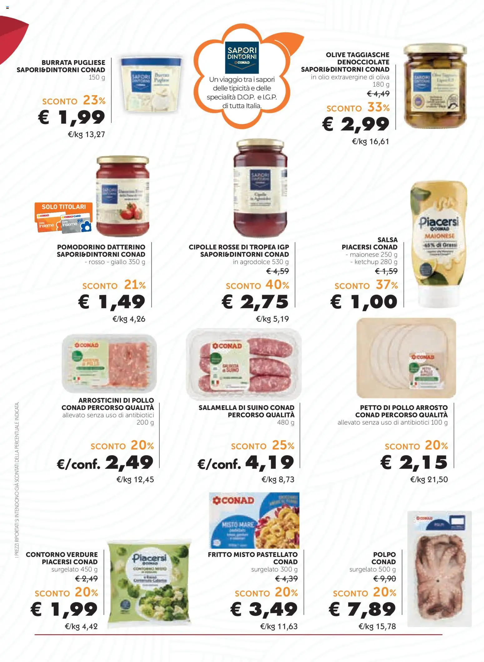 Volantino Conad del 09/09/2026 | Pagina: 8 | Prodotti: Pollo, Olio extravergine di oliva, Cipolle, Olive