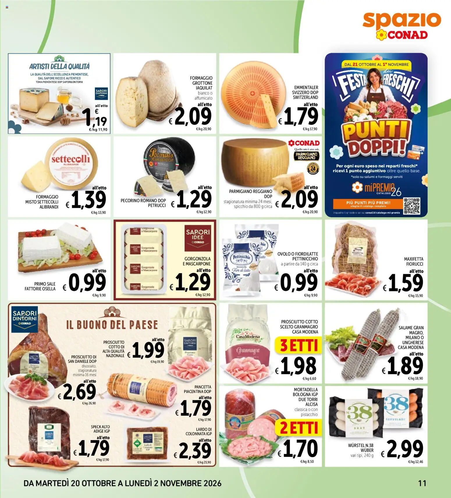 Volantino Spazio Conad del 20/10/2026 | Pagina: 11 | Prodotti: Pancetta, Wurstel, Mortadella, Pecorino