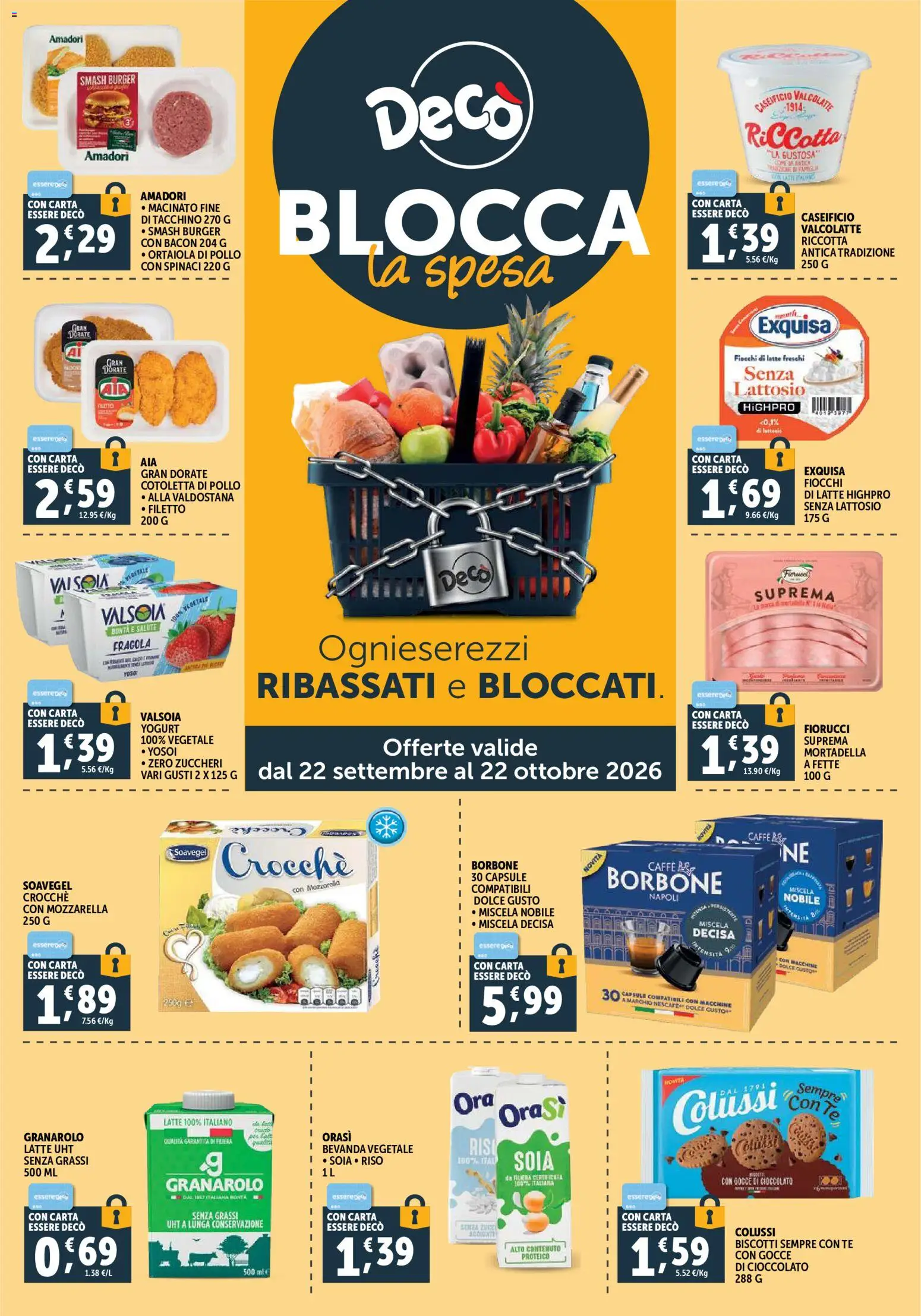 Volantino Decò del 22/09/2026 | Pagina: 10 | Prodotti: Biscotti, Latte, Spinaci, Mortadella