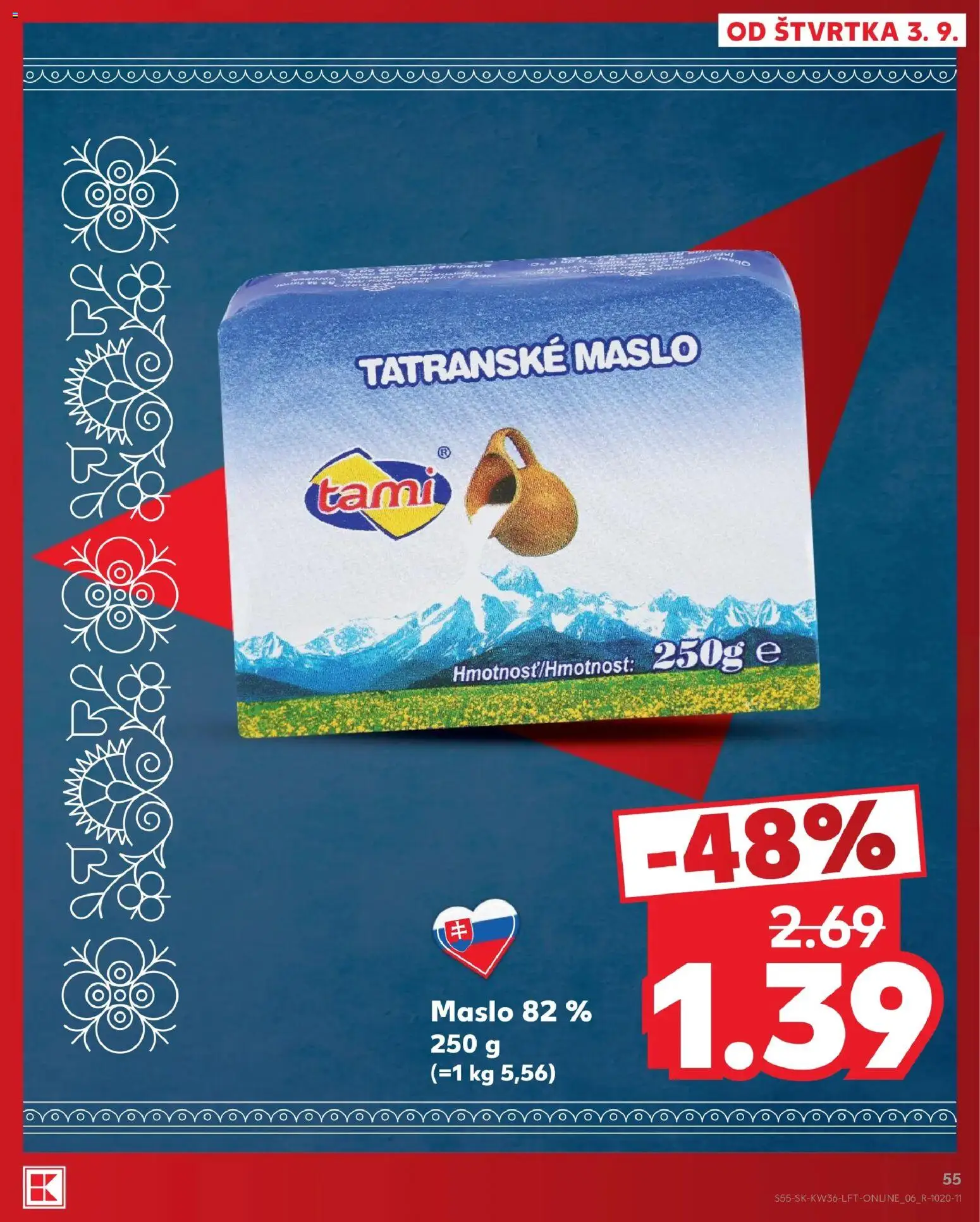 Nové Kaufland akcie – leták je platný od 03.09.2026 | Strana: 55 | Produkty: Maslo, Tatranské maslo