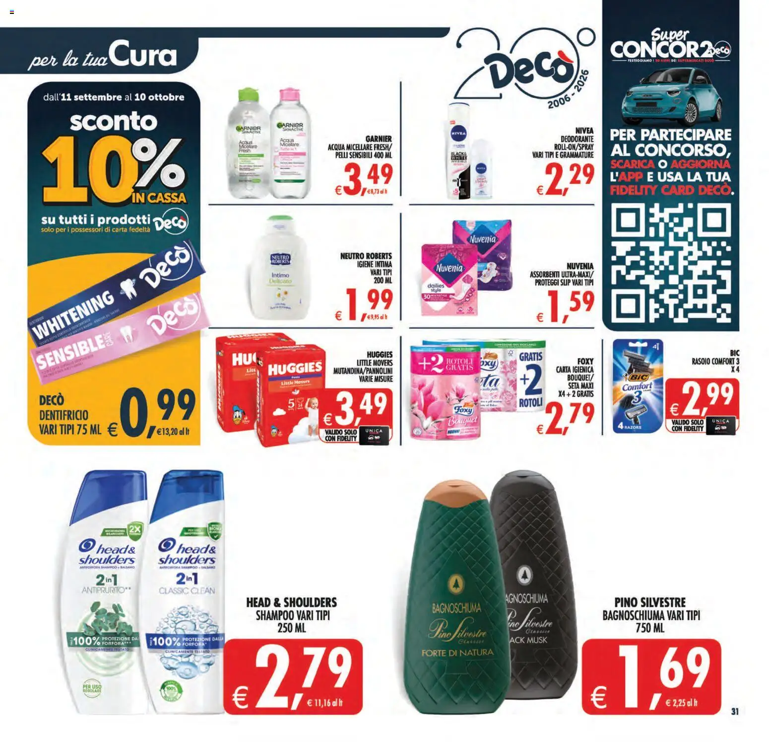 Volantino Decò del 11/09/2026 | Pagina: 34 | Prodotti: Shampoo, Rasoio, Carta igienica, Intimo