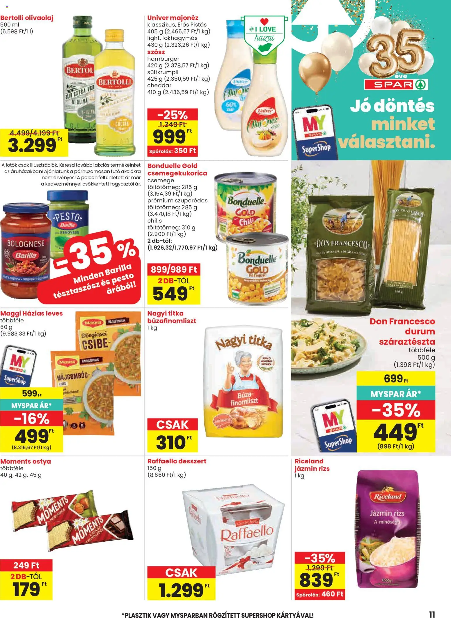 Spar akciós ujság - amely érvényes a következő dátumtól: 21.05.2026 | Oldal: 11 | Termékek: Csemegekukorica, Raffaello, Rizs, Olívaolaj