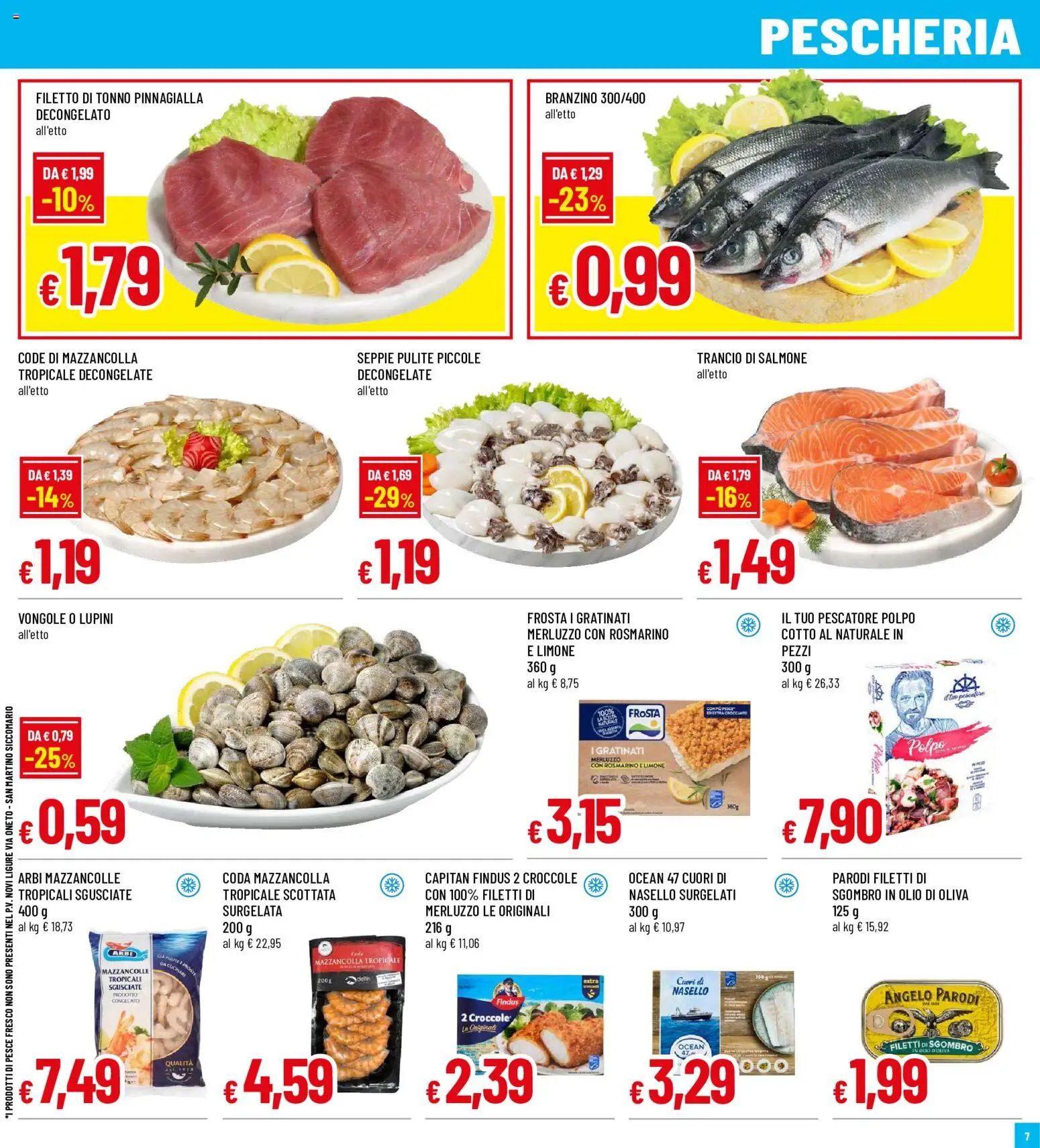 Volantino Galassia del 20/08/2026 | Pagina: 7 | Prodotti: Salmone, Merluzzo, Limone, Olio