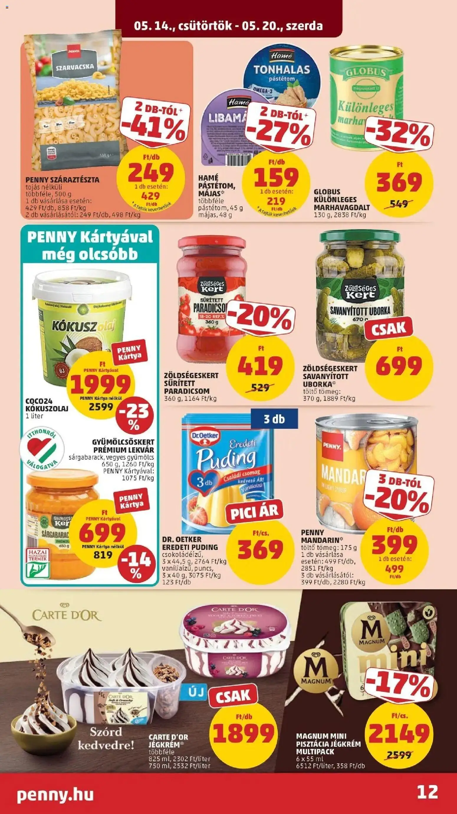 PENNY akciós ujság - amely érvényes a következő dátumtól: 14.05.2026 | Oldal: 12 | Termékek: Kókuszolaj, Kokusz, Pástétom, Paradicsom