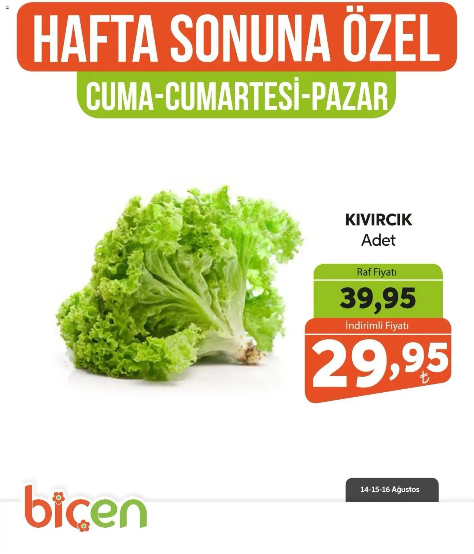 Biçen Market - Hafta Sonuna Özel - Sebze İndirimi - 14 Ağustos 2026 tarihinden itibaren geçerlidir | Sayfa: 2 | Ürünler: Raf