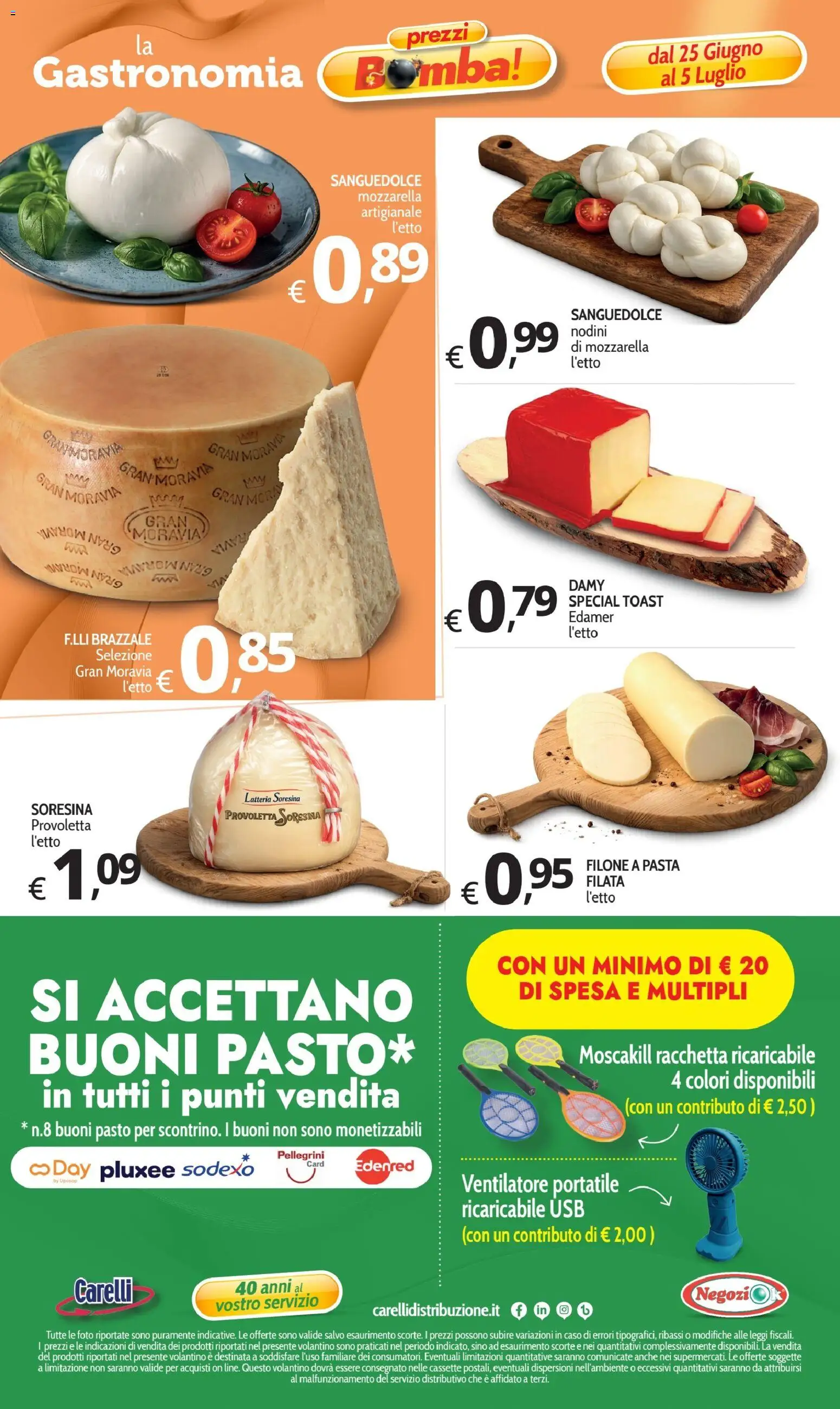 Volantino Primo Prezzo del 25/06/2026 | Pagina: 16 | Prodotti: Ventilatore, Mozzarella, Pasta, USB