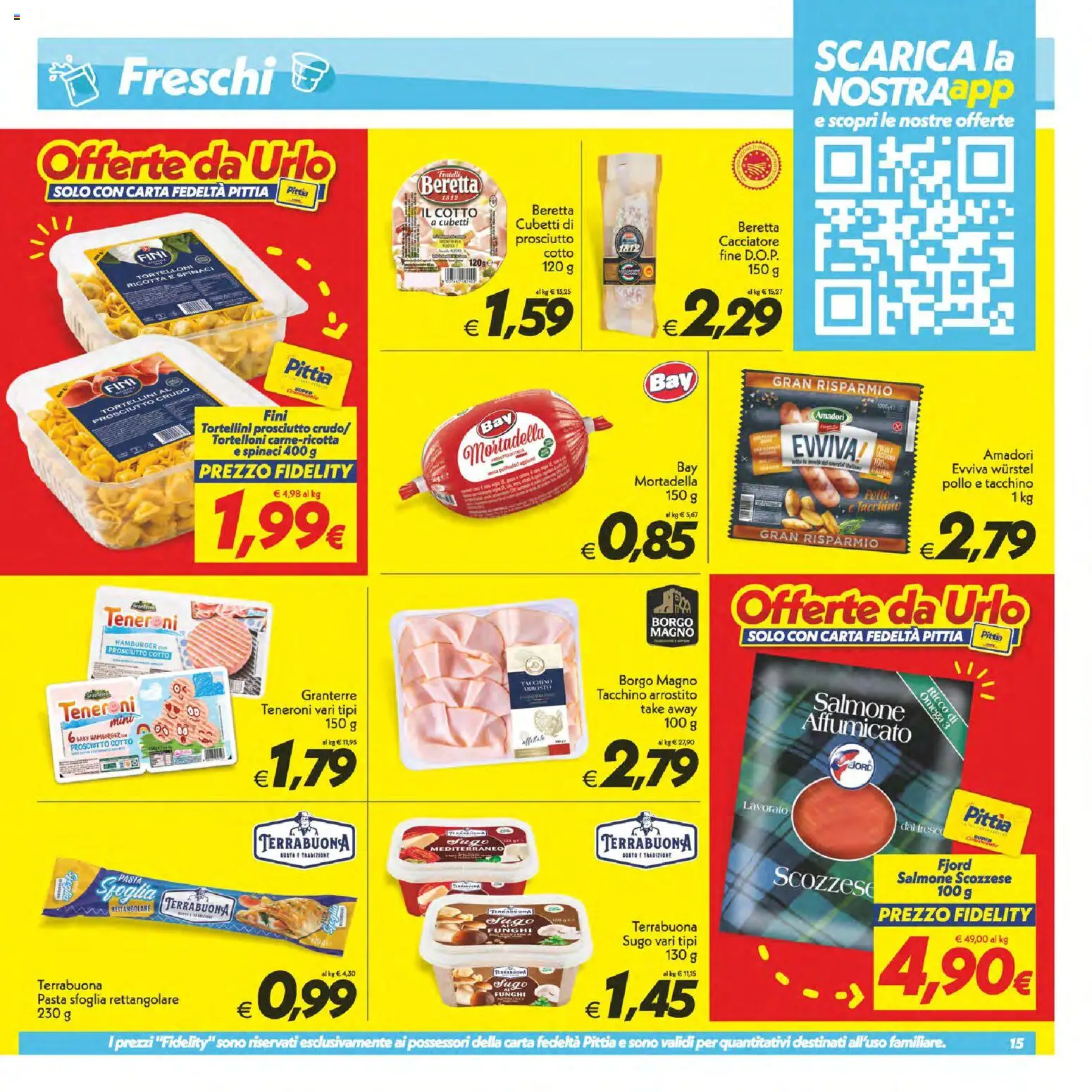 Volantino SuperConveniente del 14/07/2026 | Pagina: 15 | Prodotti: Prosciutto Crudo, Pasta, Mortadella, Ricotta