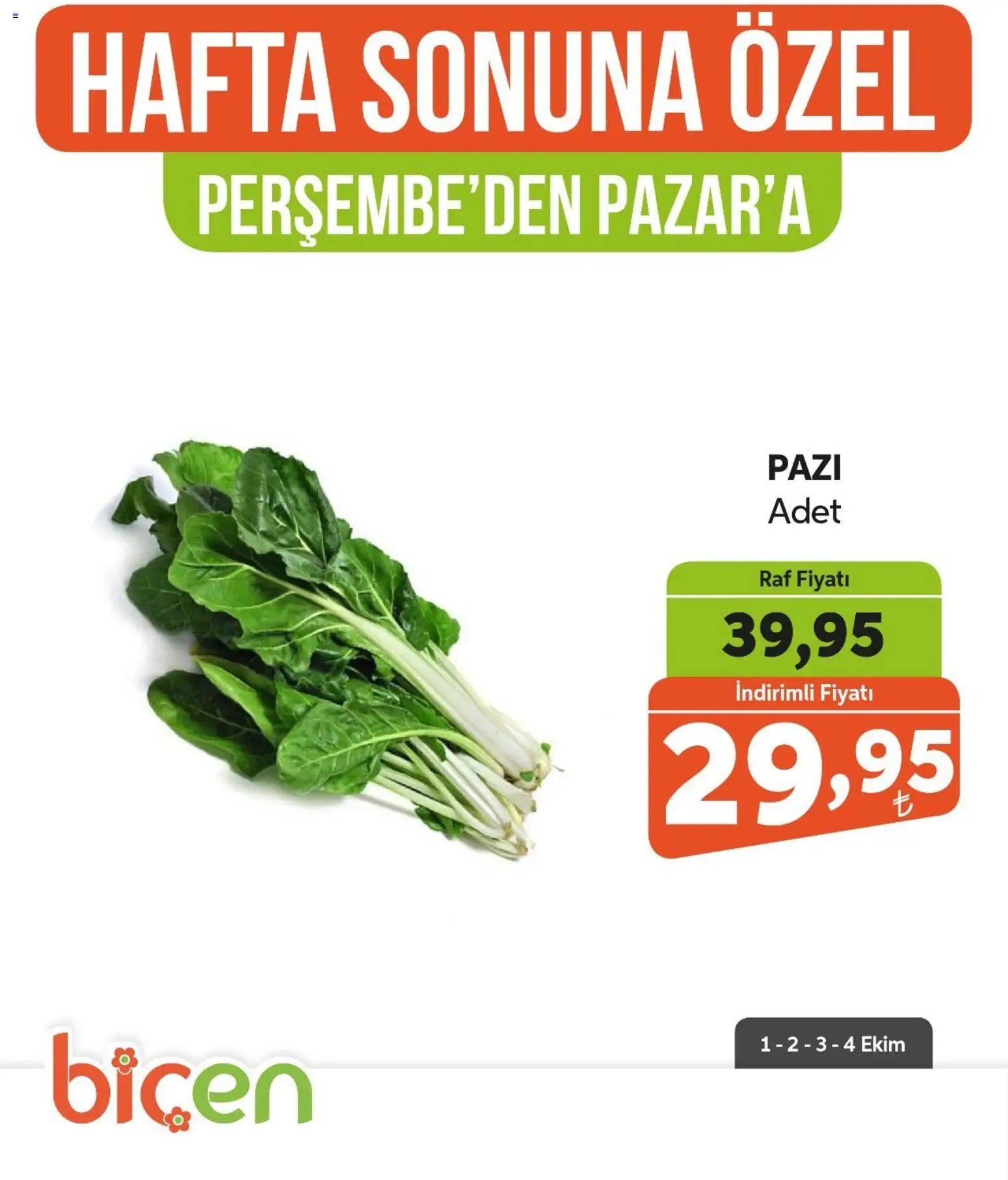 Biçen Market - Hafta Sonuna Özel - Sebze İndirimi - 01 Ekim 2026 tarihinden itibaren geçerlidir | Sayfa: 14 | Ürünler: Pazi, Raf