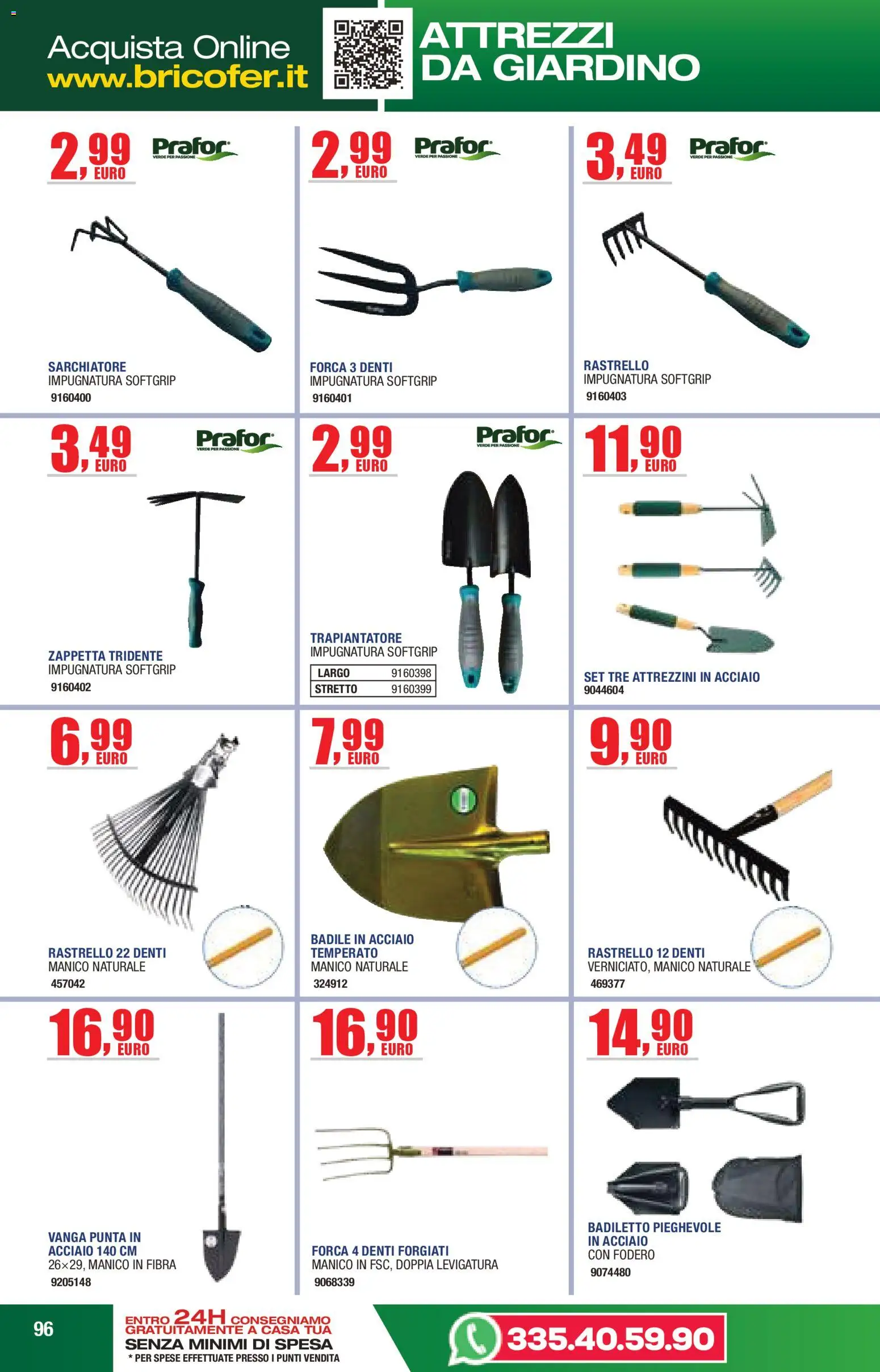 Volantino Self del 14/04/2026 | Pagina: 96 | Prodotti: Vanga, Rastrello