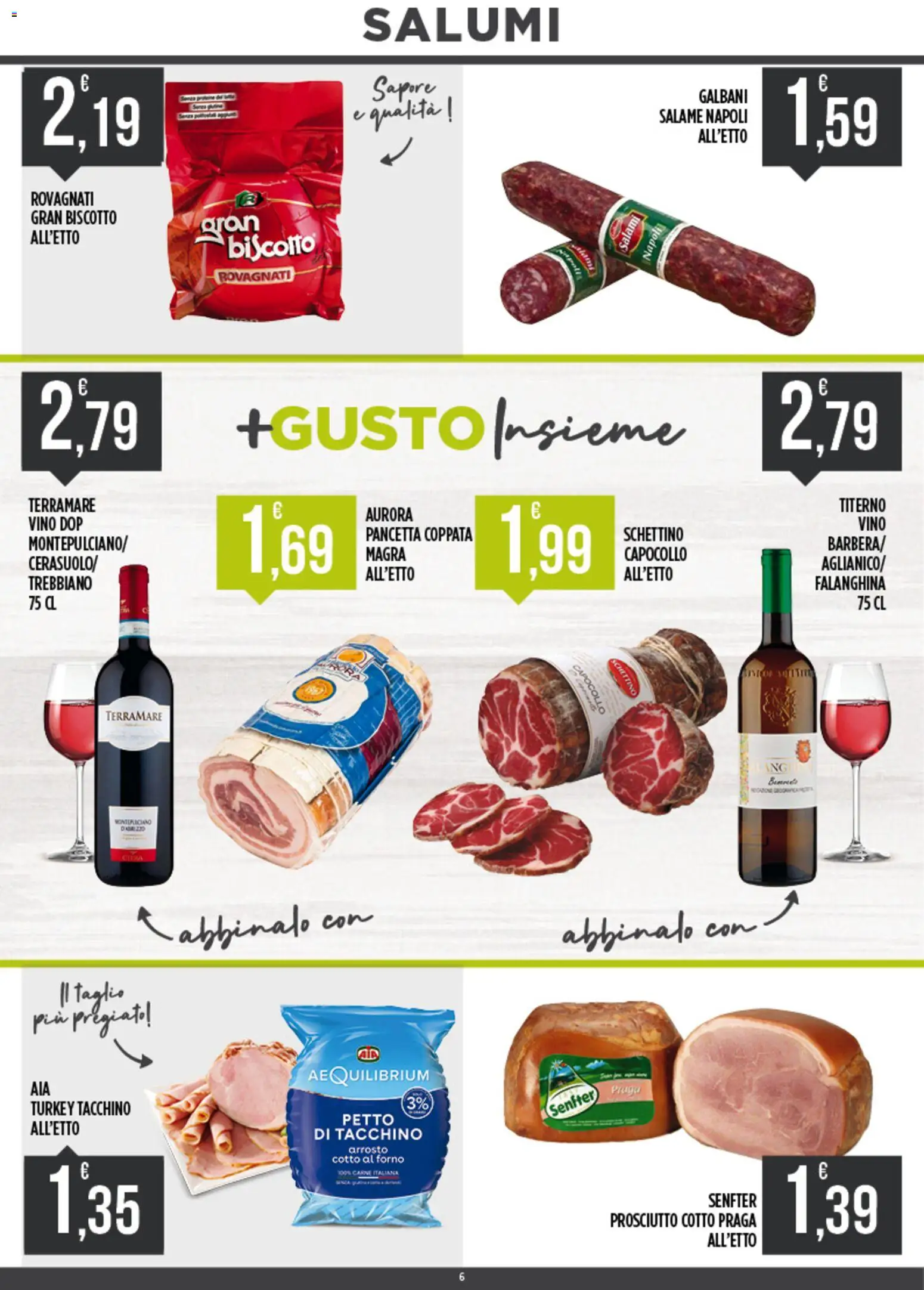Volantino Euroesse del 24/08/2026 | Pagina: 6 | Prodotti: Salame, Tacchino, Petto di tacchino, Forno