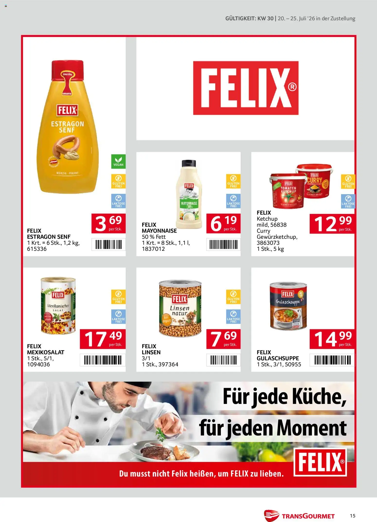 Transgourmet Zustellaktion gültig ab 20.07.2026 | Seite: 15 | Produkte: Ketchup, Salat, Mayonnaise, Tomaten