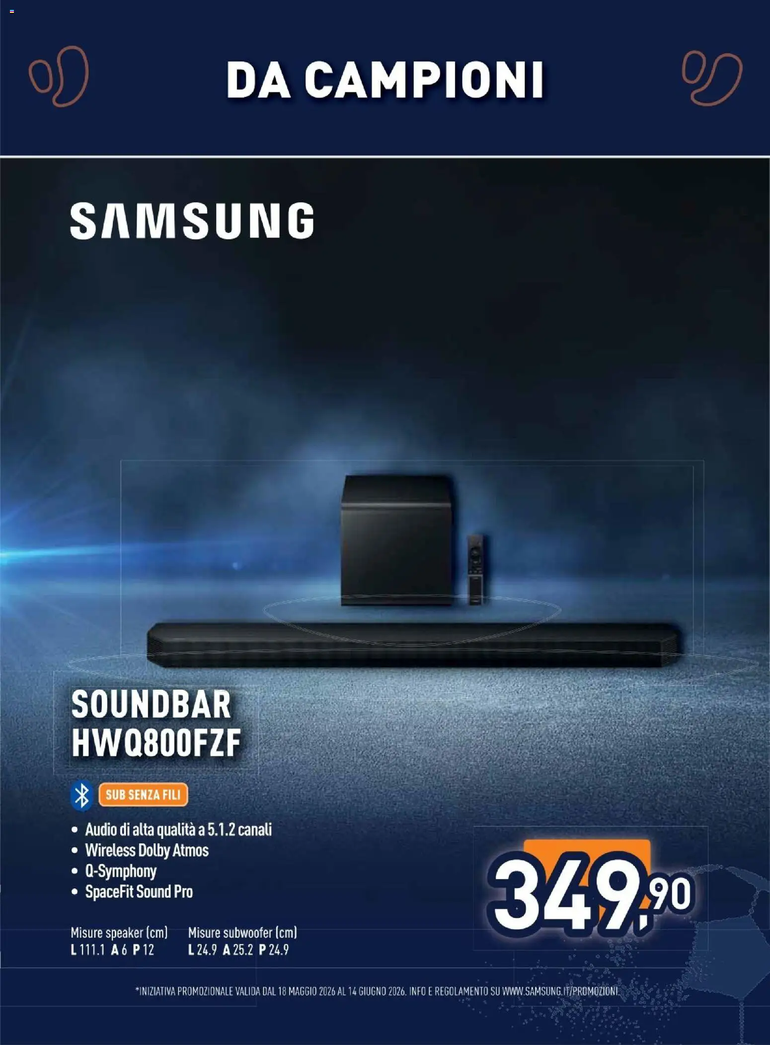 Volantino Unieuro del 11.06.2026 | Pagina: 9 | Prodotti: Soundbar, Audio, Speaker, Samsung
