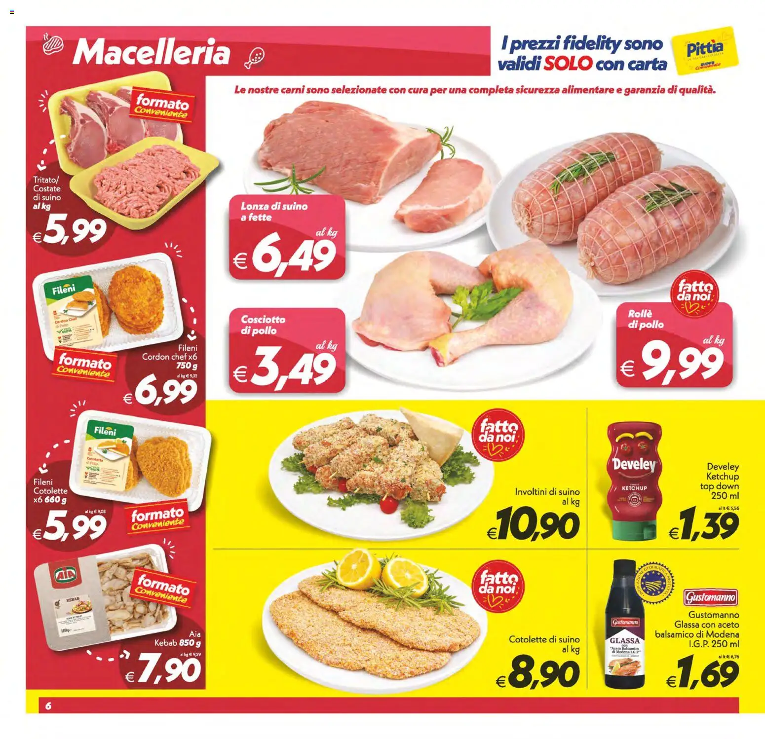 Volantino SuperConveniente del 23/10/2026 | Pagina: 6 | Prodotti: Ketchup, Suino, Top, Aceto