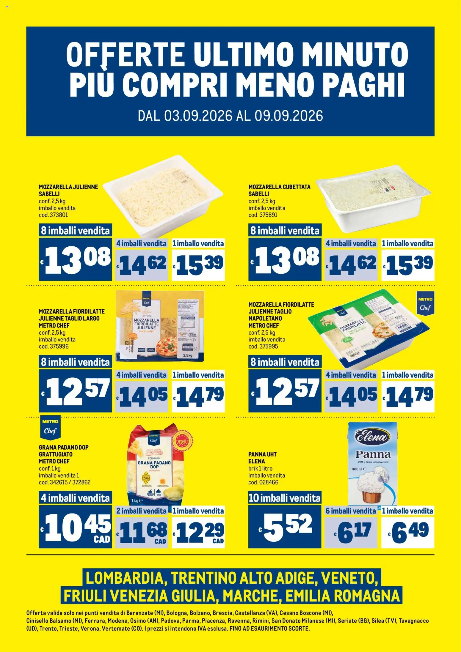 Volantino Metro del 03/09/2026 | Pagina: 1 | Prodotti: Panna, Taglio, Grana Padano, Mozzarella julienne