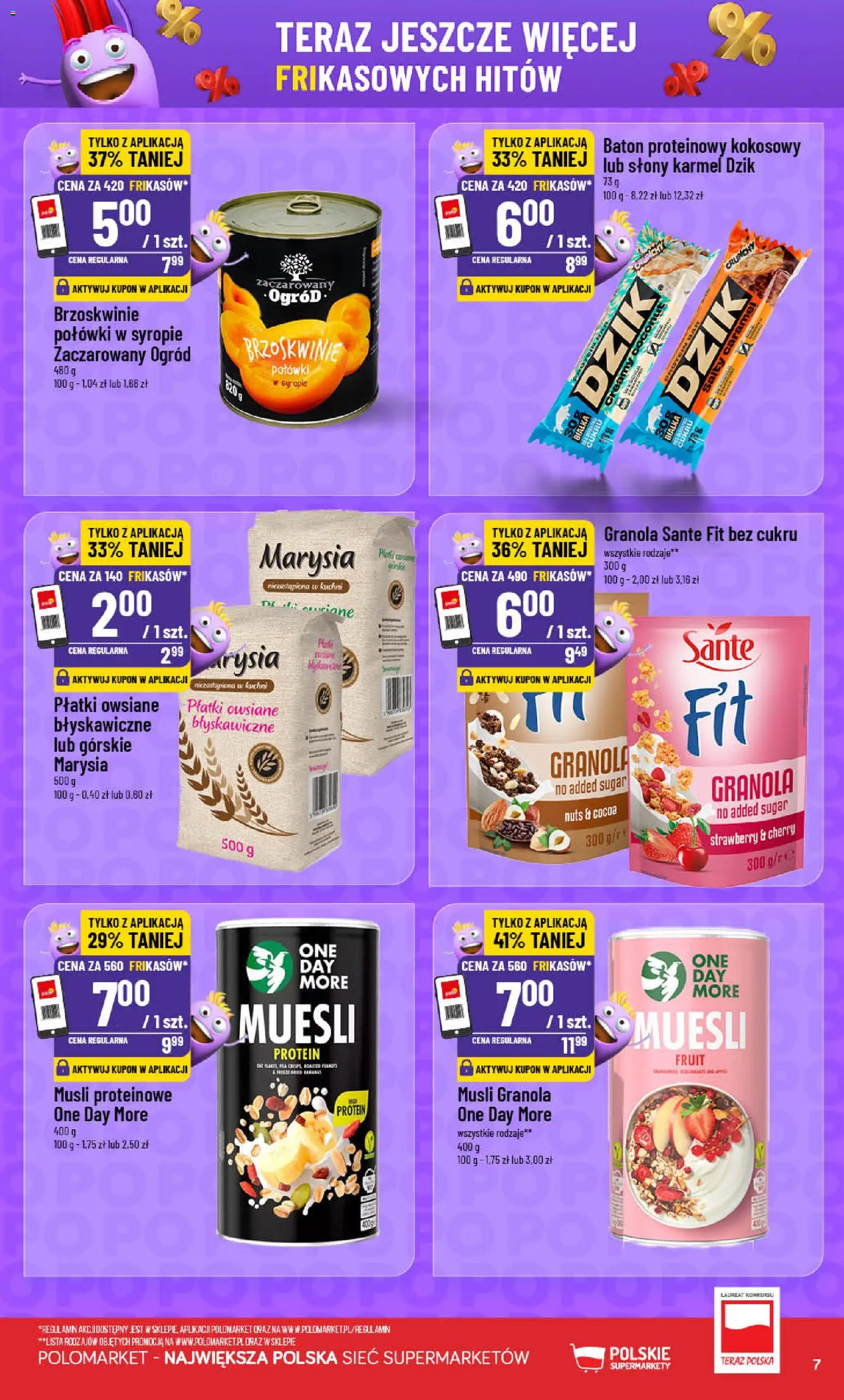 Nowa POLOmarket gazetka od jutra 21.10.2026 | Strona: 7 | Produkty: Musli proteinowe, Granola Sante, Musli, Brzoskwinie