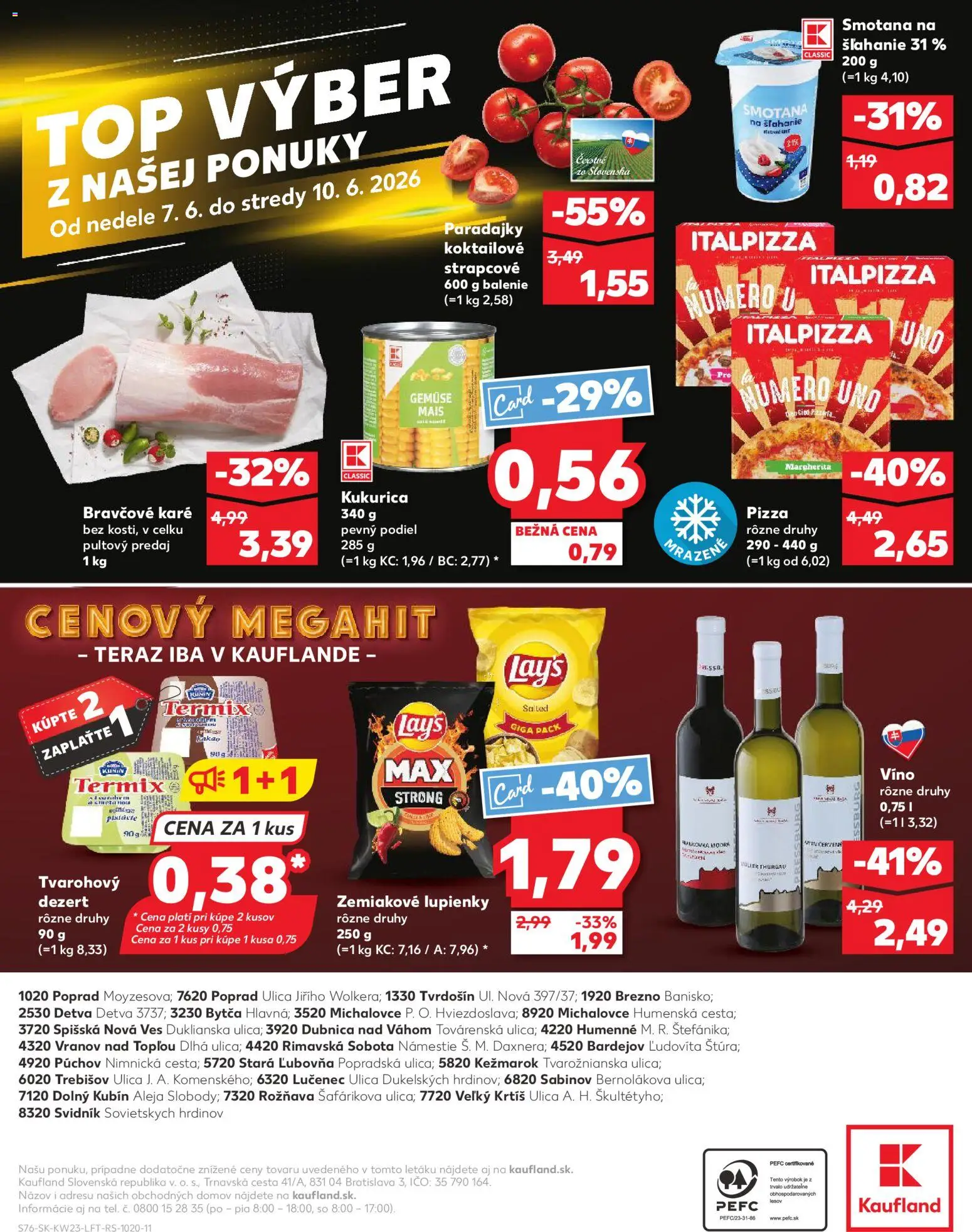 Nové Kaufland akcie – leták je platný od 04.06.2026 | Strana: 76 | Produkty: Pizza, Paradajky, Smotana, Smotana na šľahanie
