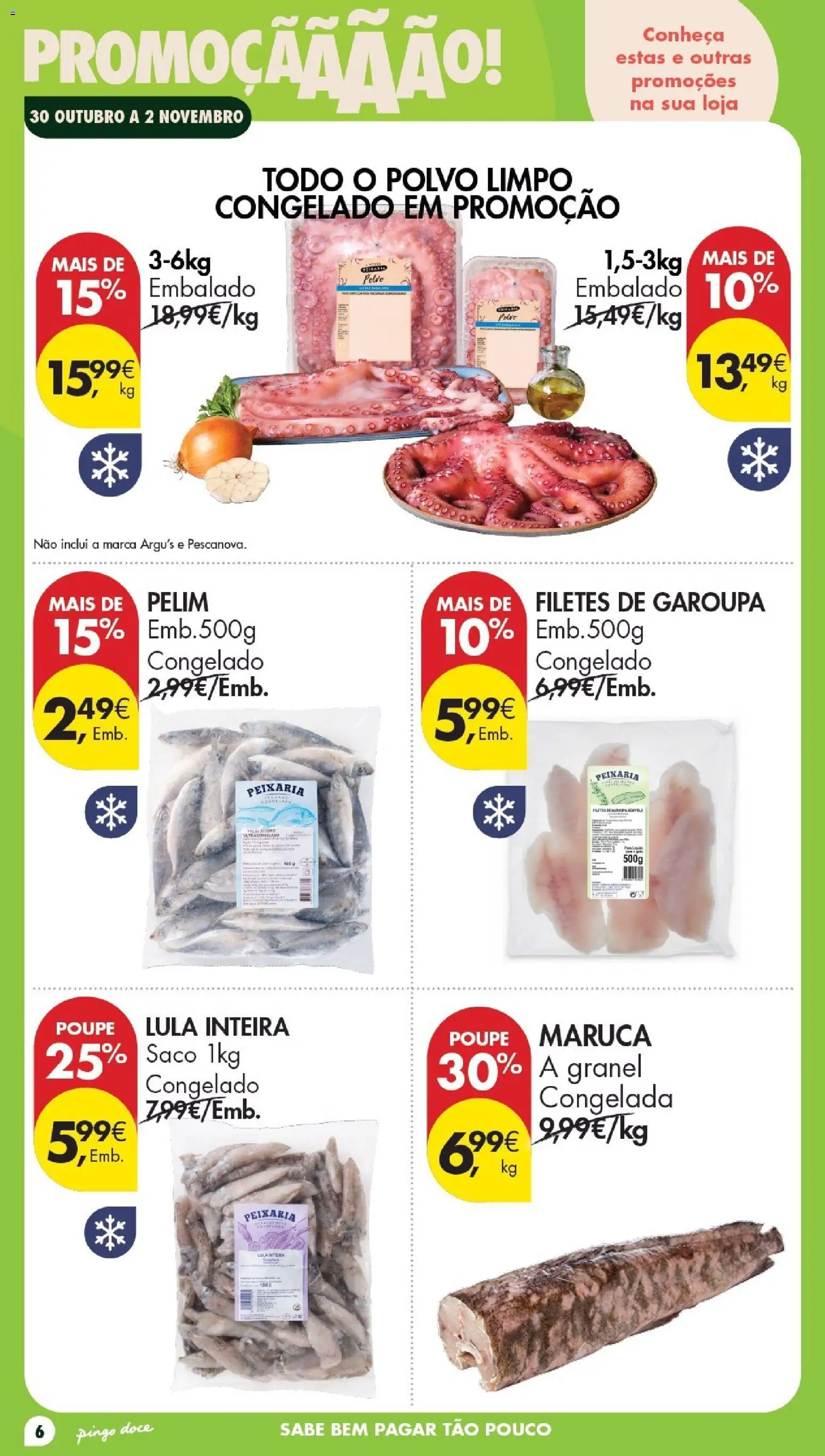 Pingo Doce folheto Poupe Esta Semana Açores │ válido de 30/10/2026 | Página: 6 | Produtos: Saco, Polvo