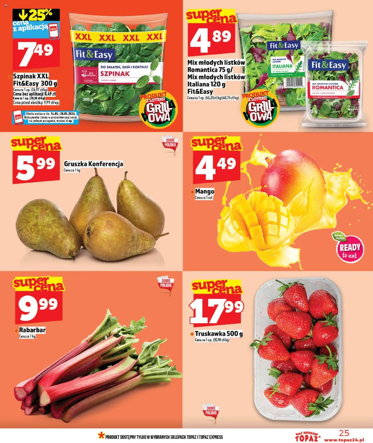 Topaz gazetka - Ceny małe na stałe od 14.05.2026 | Strona: 25 | Produkty: Mango, Grill, Szpinak, Botwinka
