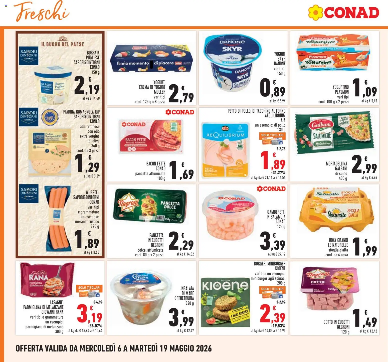 Volantino Conad del 06.05.2026 | Pagina: 12 | Prodotti: Crema, Lasagna, Piadina, Gamberetti