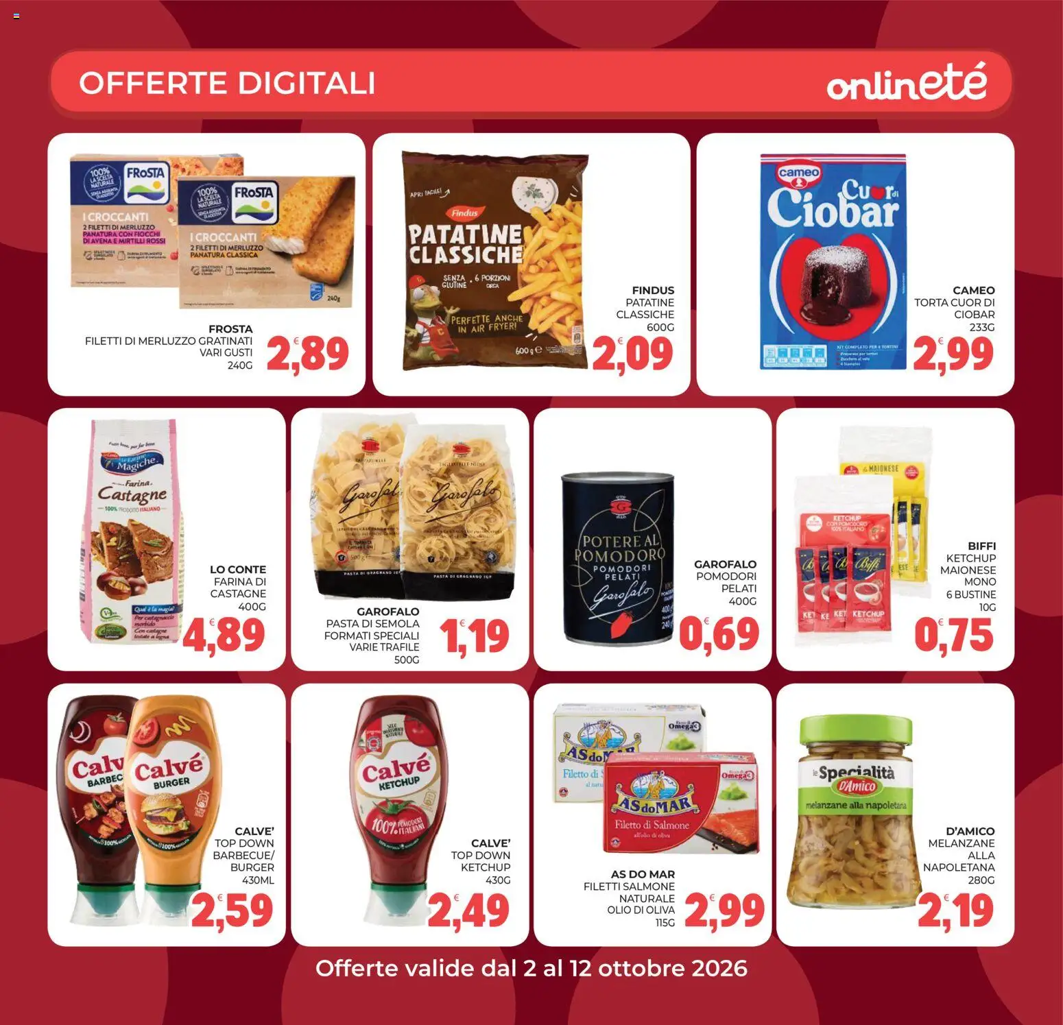 Volantino Eté del 02/10/2026 | Pagina: 14 | Prodotti: Fiocchi, Maionese, Pomodoro, Specialità