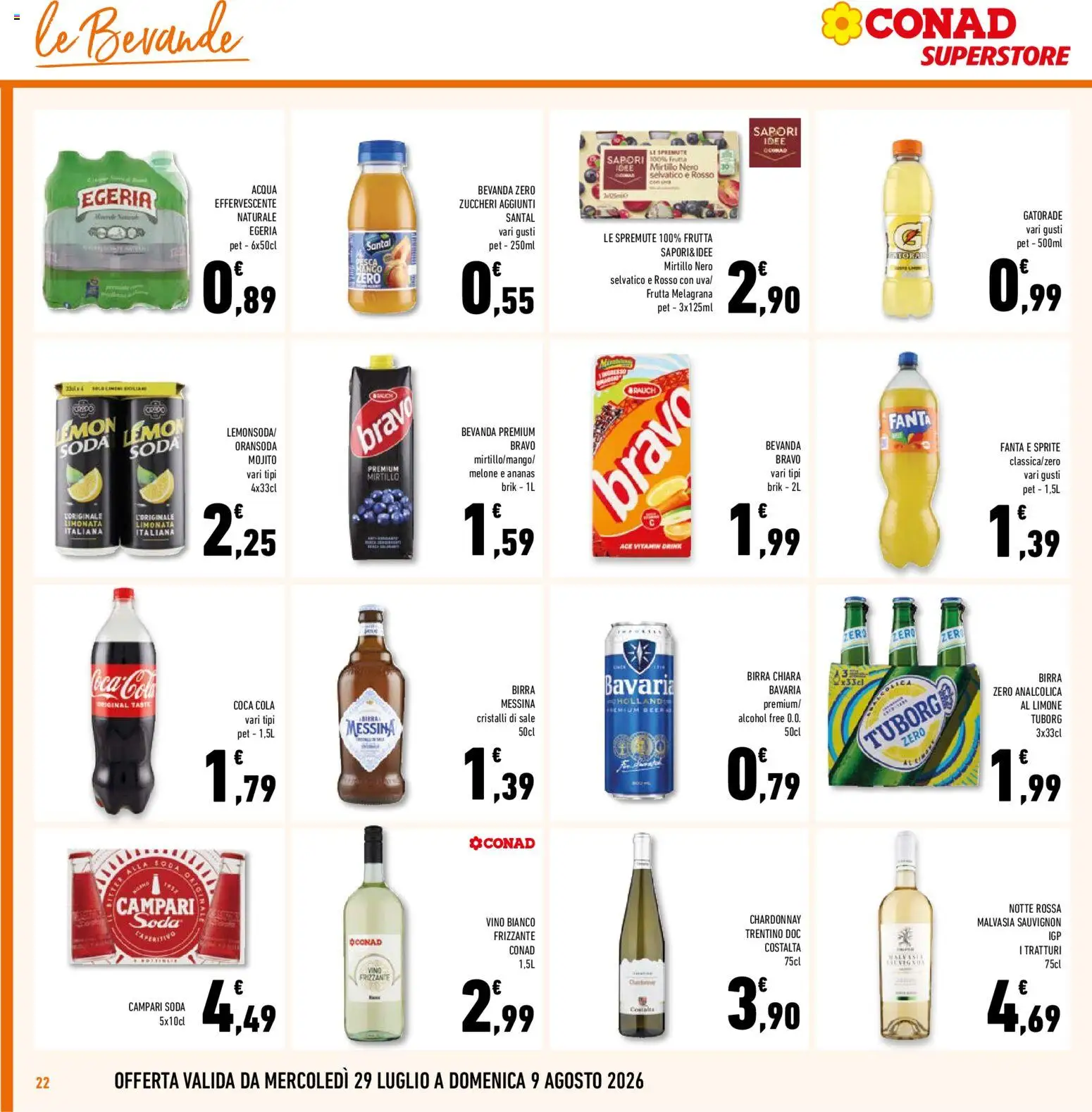 Volantino Conad del 29/07/2026 | Pagina: 22 | Prodotti: Acqua, Melone, Vino bianco, Coca Cola