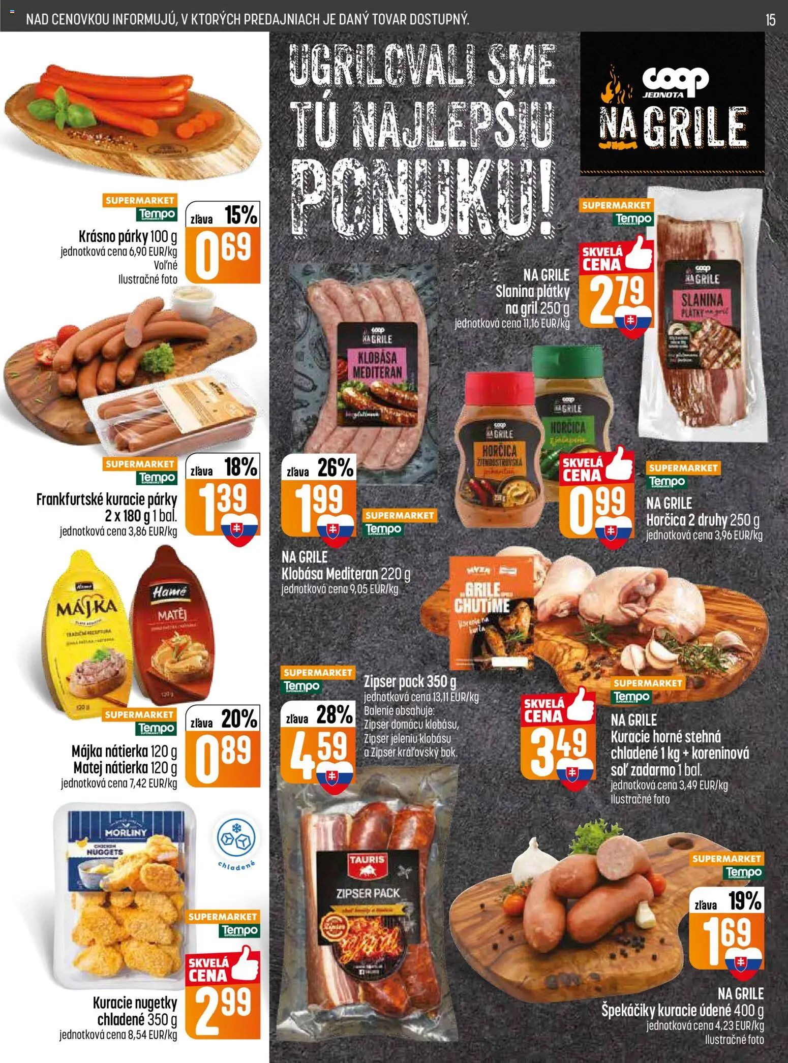 Nové COOP Jednota akcie – leták je platný od 07.05.2026 | Strana: 15 | Produkty: Gril, Slanina, Klobása, Párky