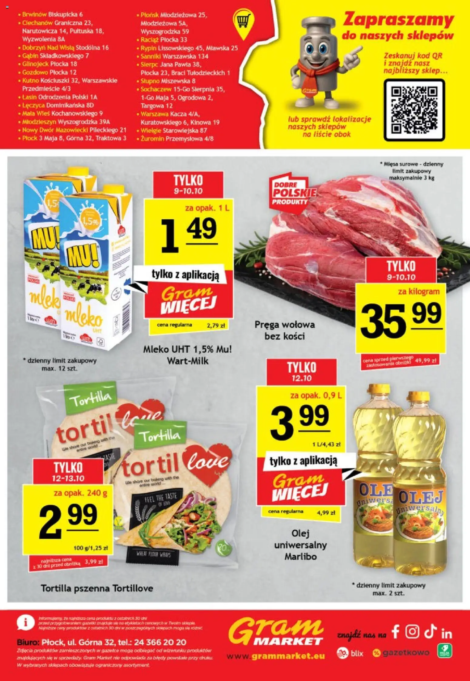 Gram Market gazetka od 07.10.2026 | Strona: 16 | Produkty: Prega wolowa, Tortilla, Mleko, Olej