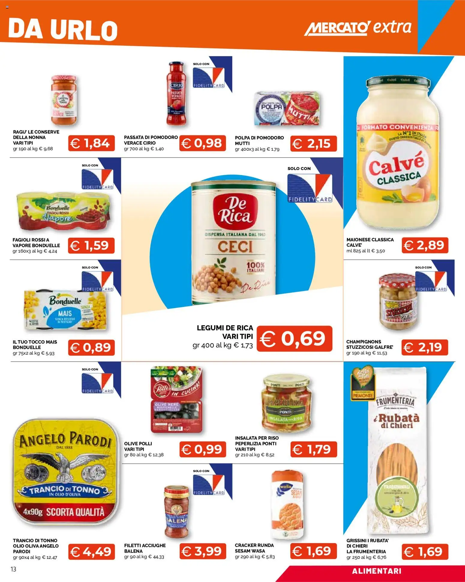 Volantino Mercatò del 13/08/2026 | Pagina: 13 | Prodotti: Legumi, Pomodoro, Cracker, Acciughe