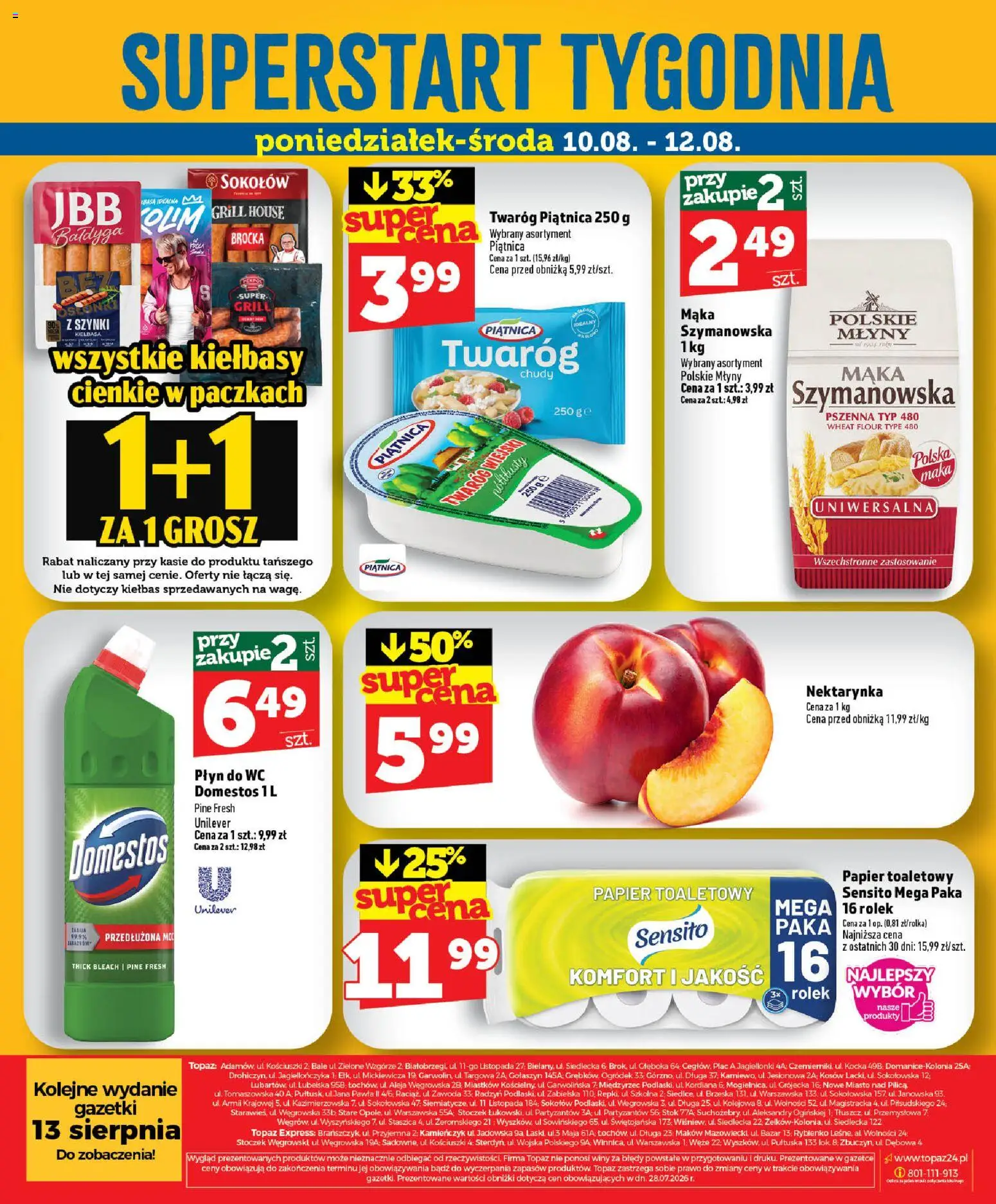 Topaz gazetka od 06.08.2026 | Strona: 44 | Produkty: Kiełbasa, Grill, Płyn do WC Domestos, Twaróg