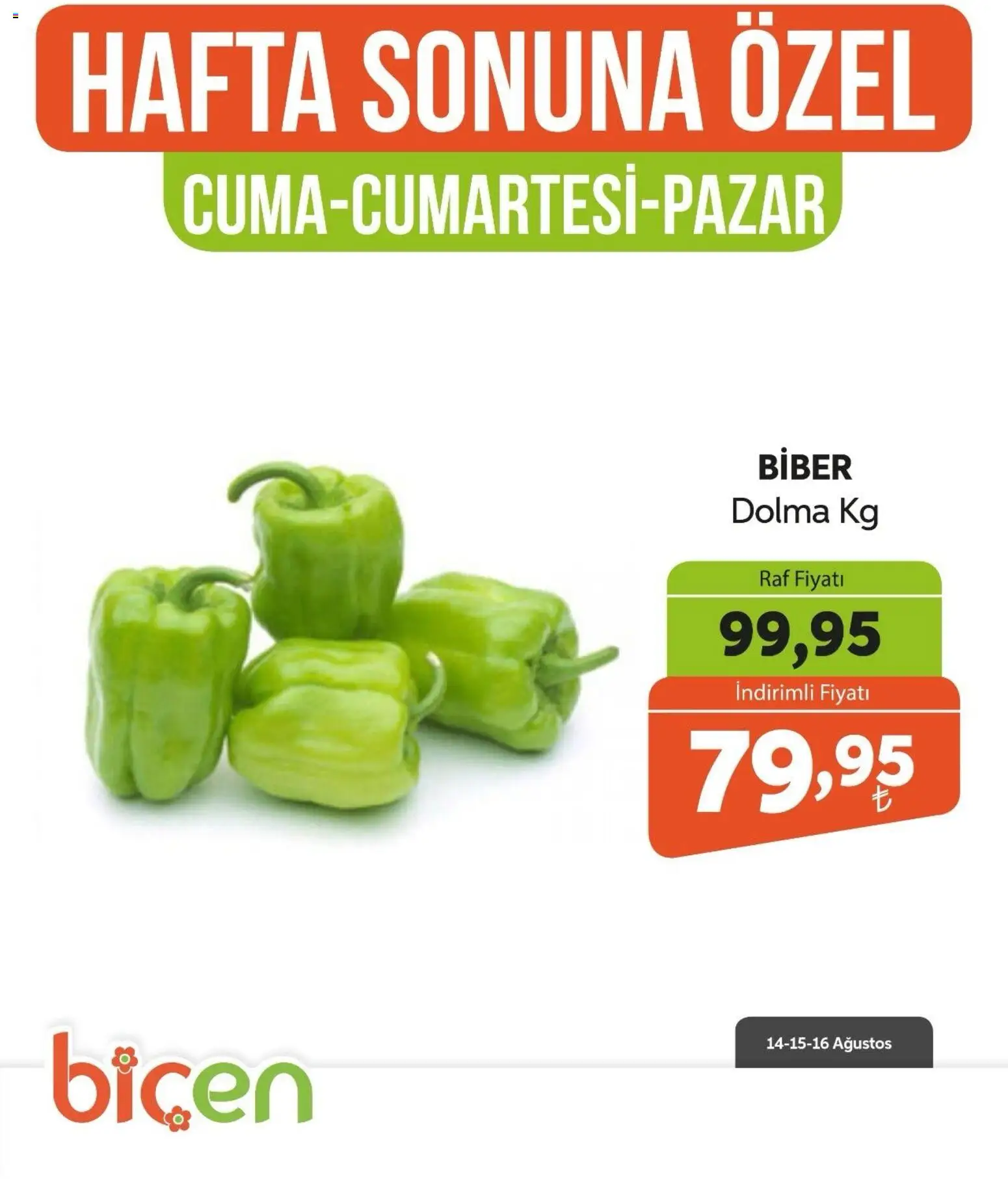 Biçen Market - Hafta Sonuna Özel - Sebze İndirimi - 14 Ağustos 2026 tarihinden itibaren geçerlidir | Sayfa: 5 | Ürünler: Raf, Biber